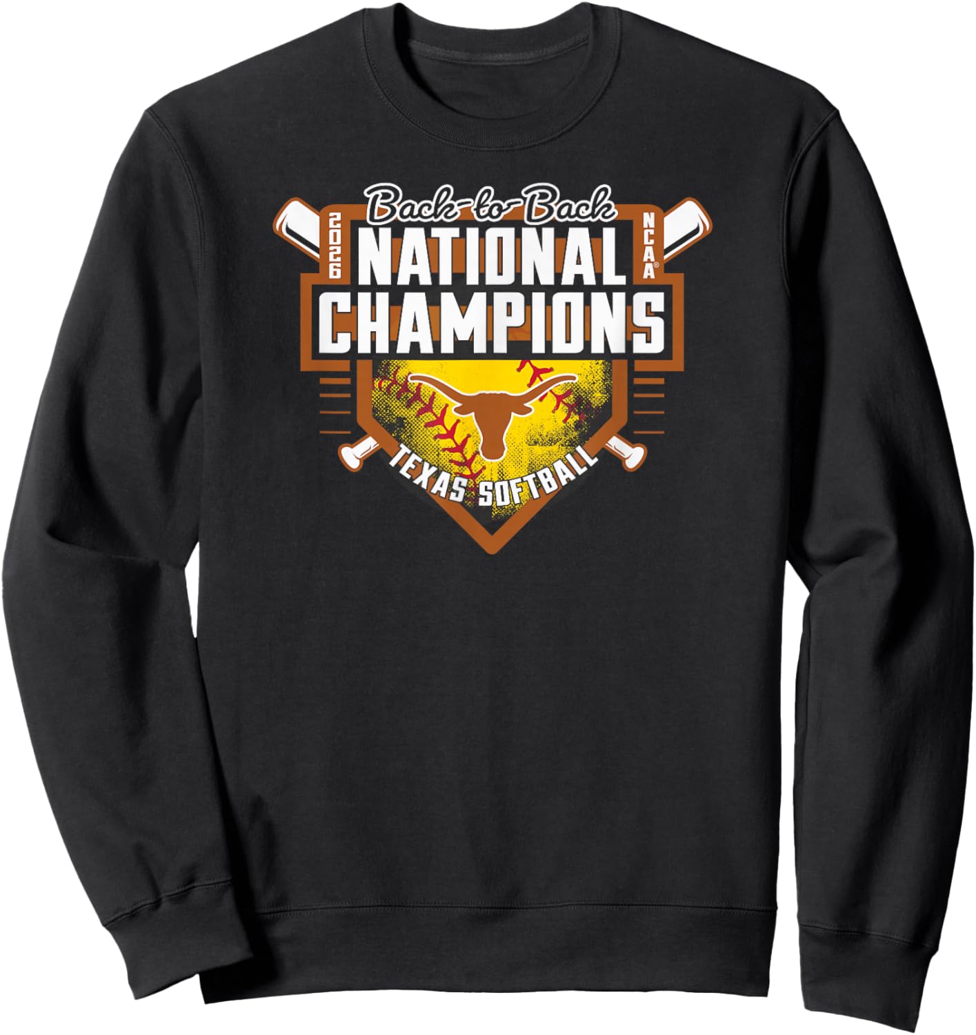 Texas Longhorns National Champs 2026 Softball Back to Back Sweatshirt - Sweatshirt | Black