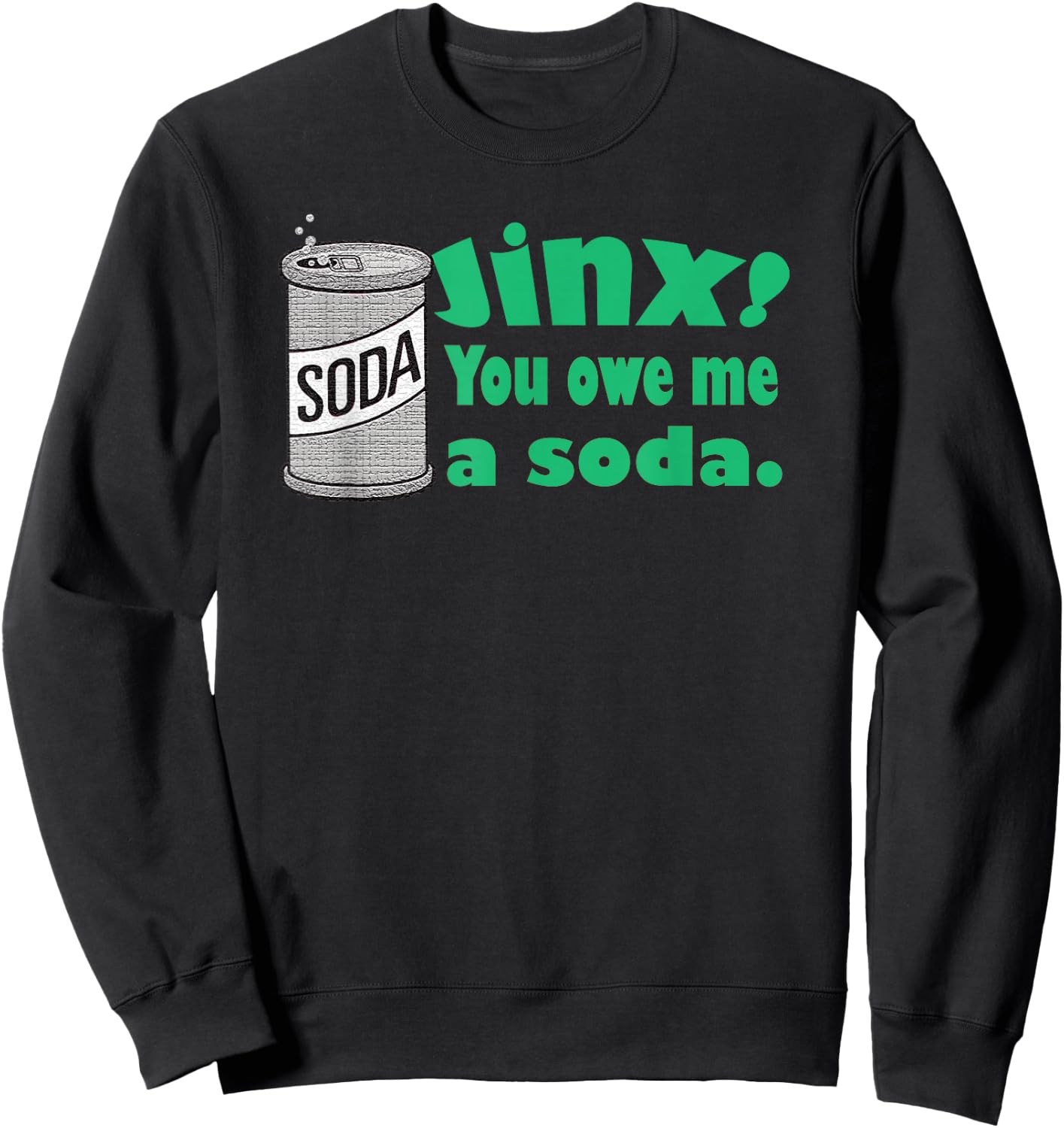 You Owe Me a Soda, 80s Children's Throwback Game Sweatshirt - Sweatshirt | Black