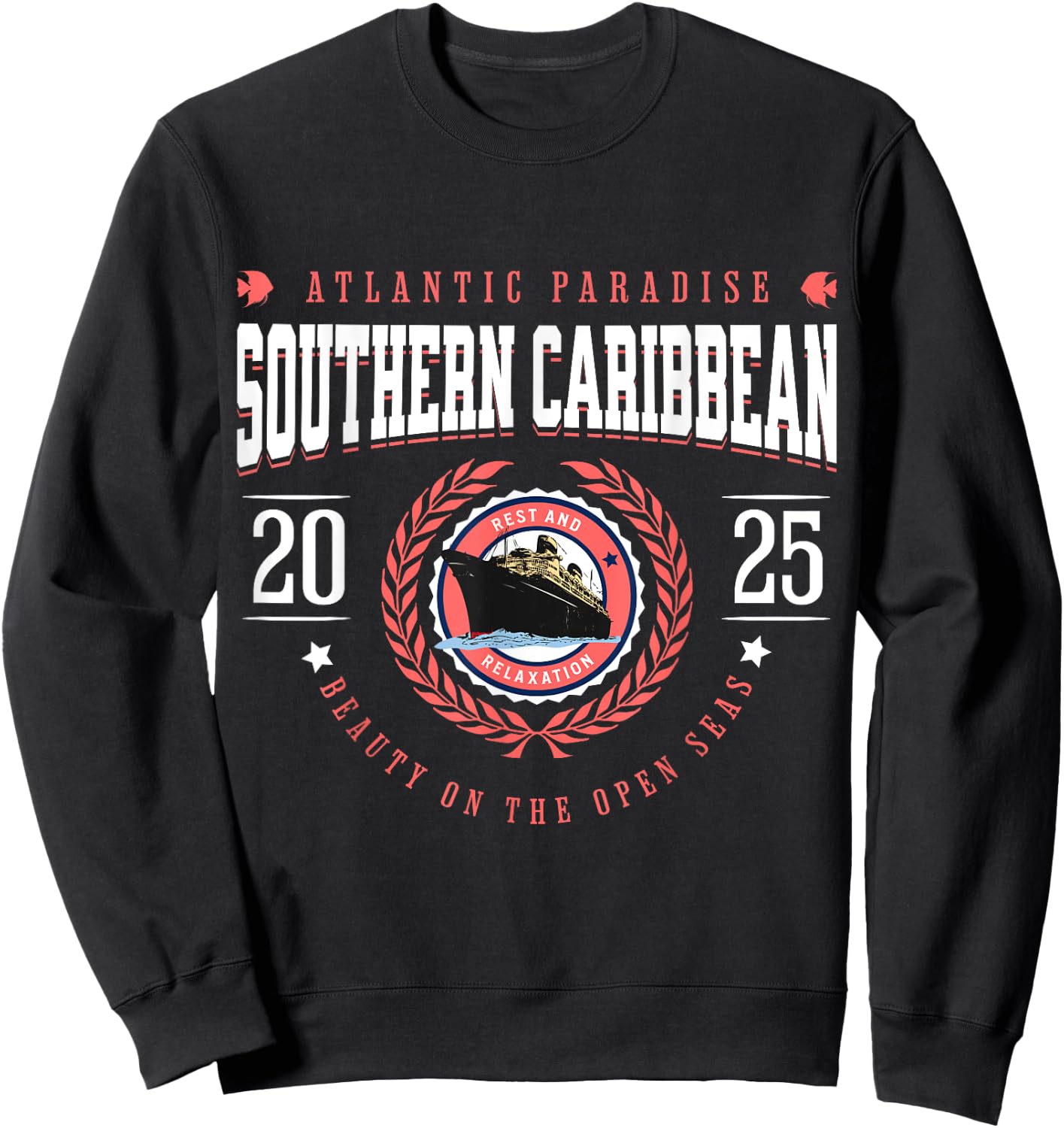 Southern Caribbean Cruise 2025 Vacation Souvenir Sweatshirt - Sweatshirt | Black