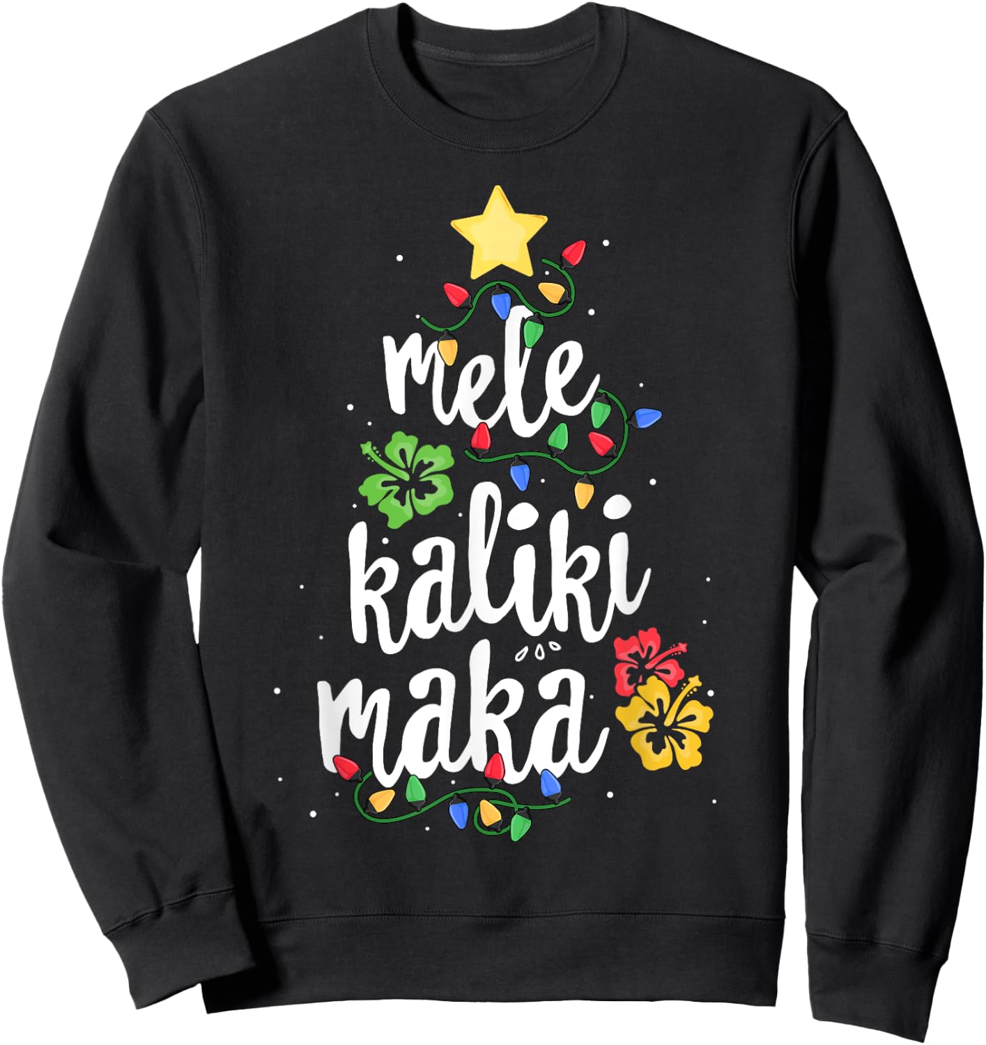 Mele Kalikimaka Shirt Hawaiian Hawaii Christmas Sweatshirt - Sweatshirt | Black