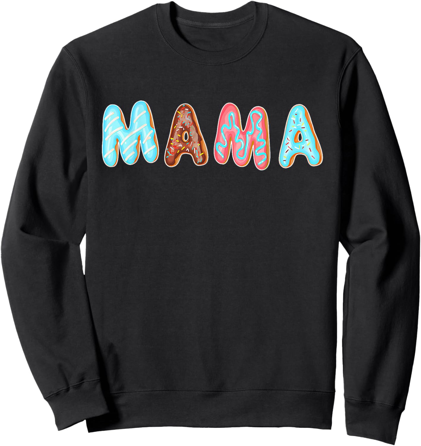 Sprinkle Donut Mom Mama Halloween Costume Sweatshirt - Sweatshirt | Black