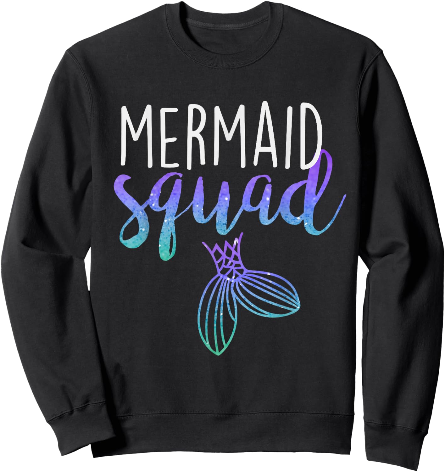 Mermaid Squad Mermaid Birthday Party Shirt Sweatshirt - Sweatshirt | Black