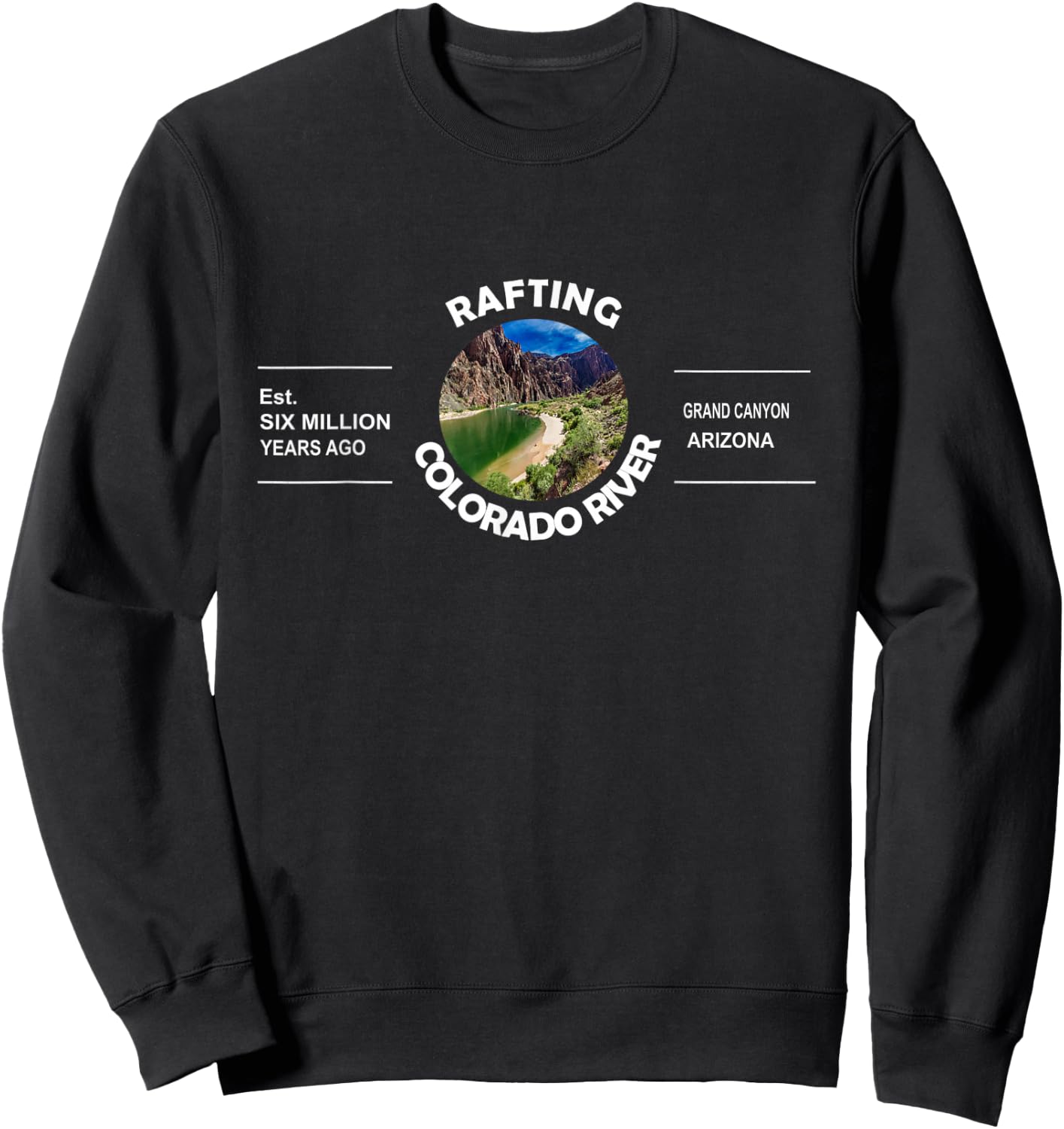 Rafting Colorado River Grand Canyon Arizona Sweatshirt - Sweatshirt | Black