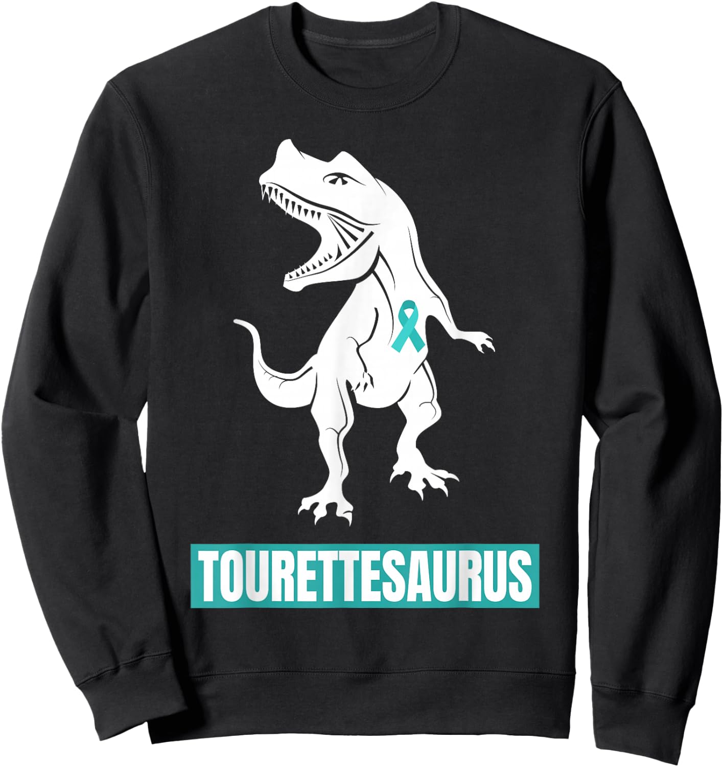 Tourette Syndrome Awareness Tourette's Ribbon Funny Sweatshirt - Sweatshirt | Black