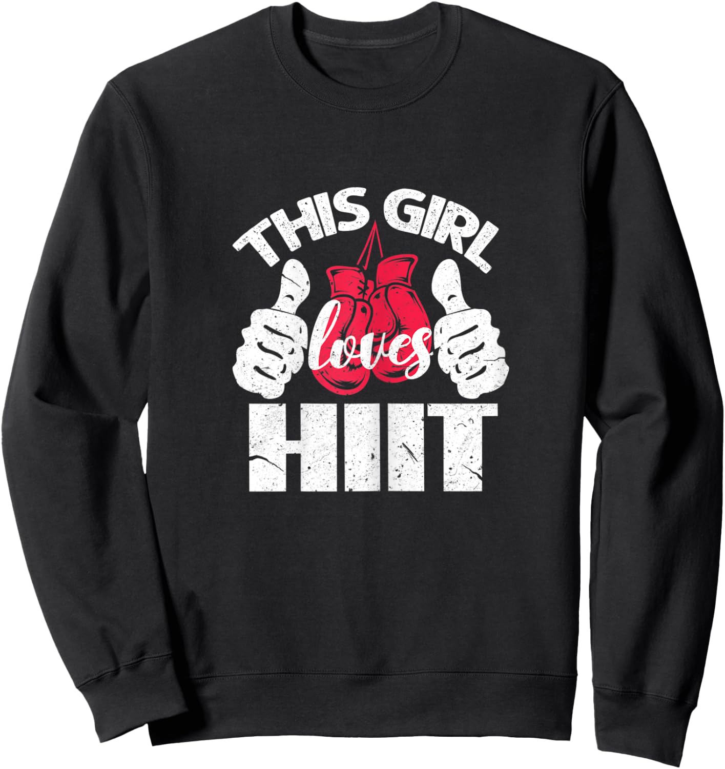 This Girl Loves HIIT Gym Fitness Sport Sweatshirt - Sweatshirt | Black