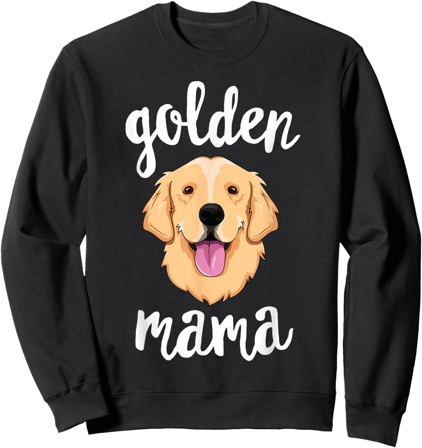 Golden Retriever Mama Mother Dog Pet Gift Sweatshirt - Sweatshirt | Black