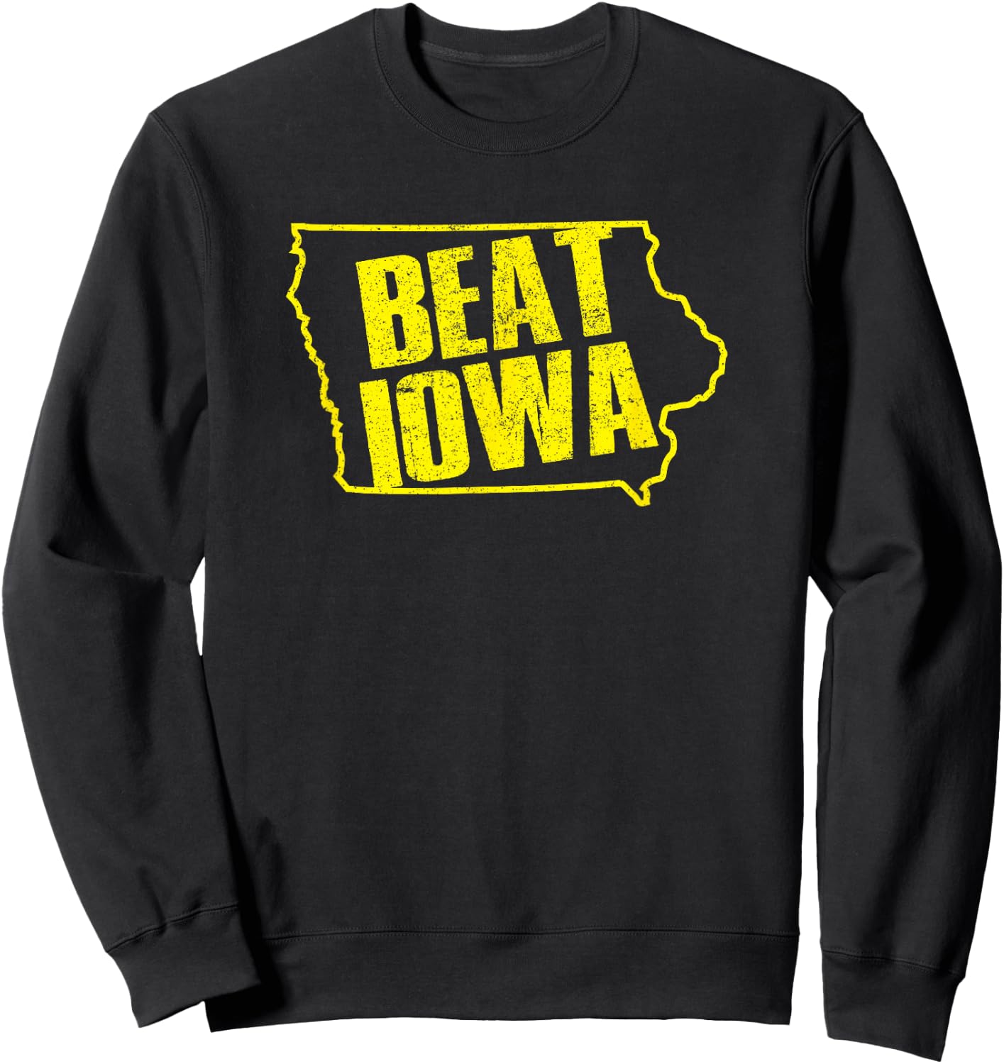 Beat Iowa Rivalry Football Shirt Sweatshirt - Sweatshirt | Black