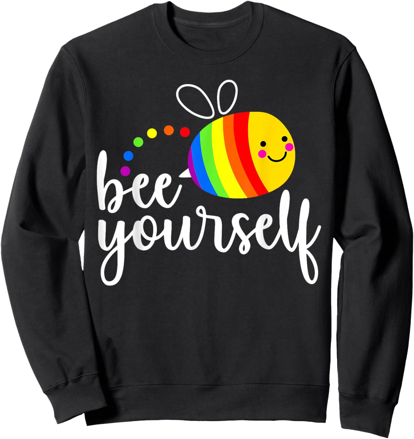 Cute Bee Yourself Pride LGBTQ Funny Beekeeper Beekeeping Sweatshirt - Sweatshirt | Black