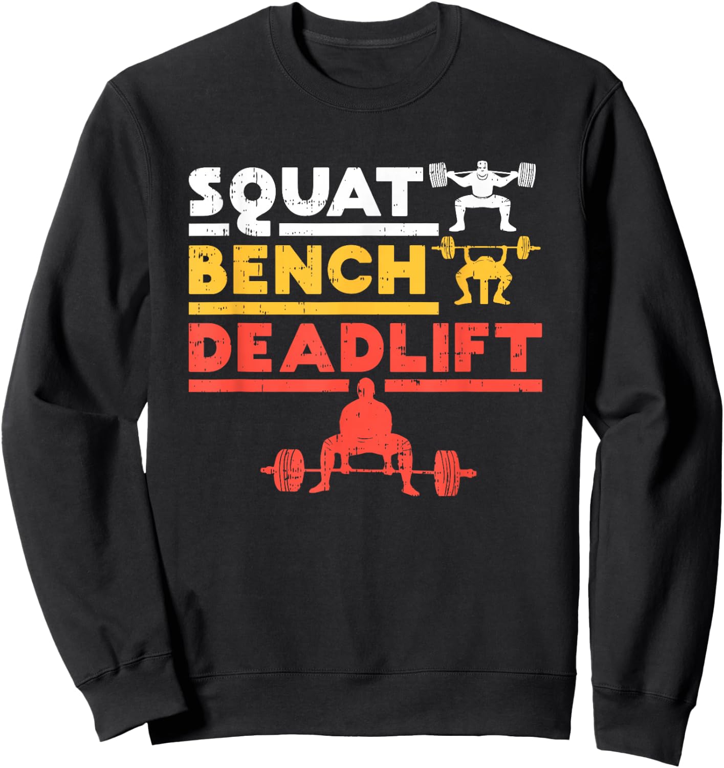 Powerlifting, Squat, Bench, Deadlift, Weightlifting Sweatshirt - Sweatshirt | Black