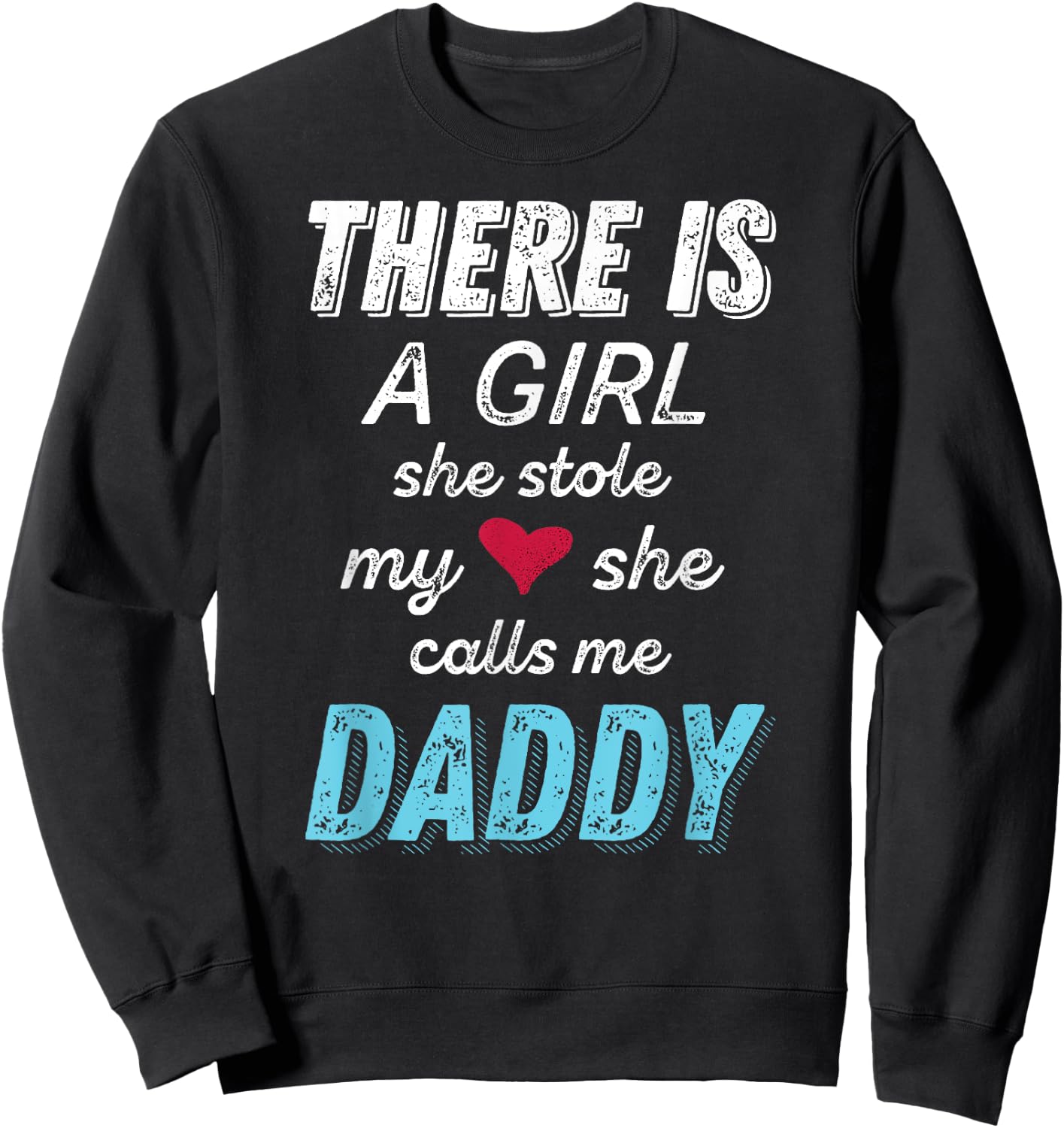 Dad Shirts for Father from Daughter, New Dad Sweatshirt - Sweatshirt | Black