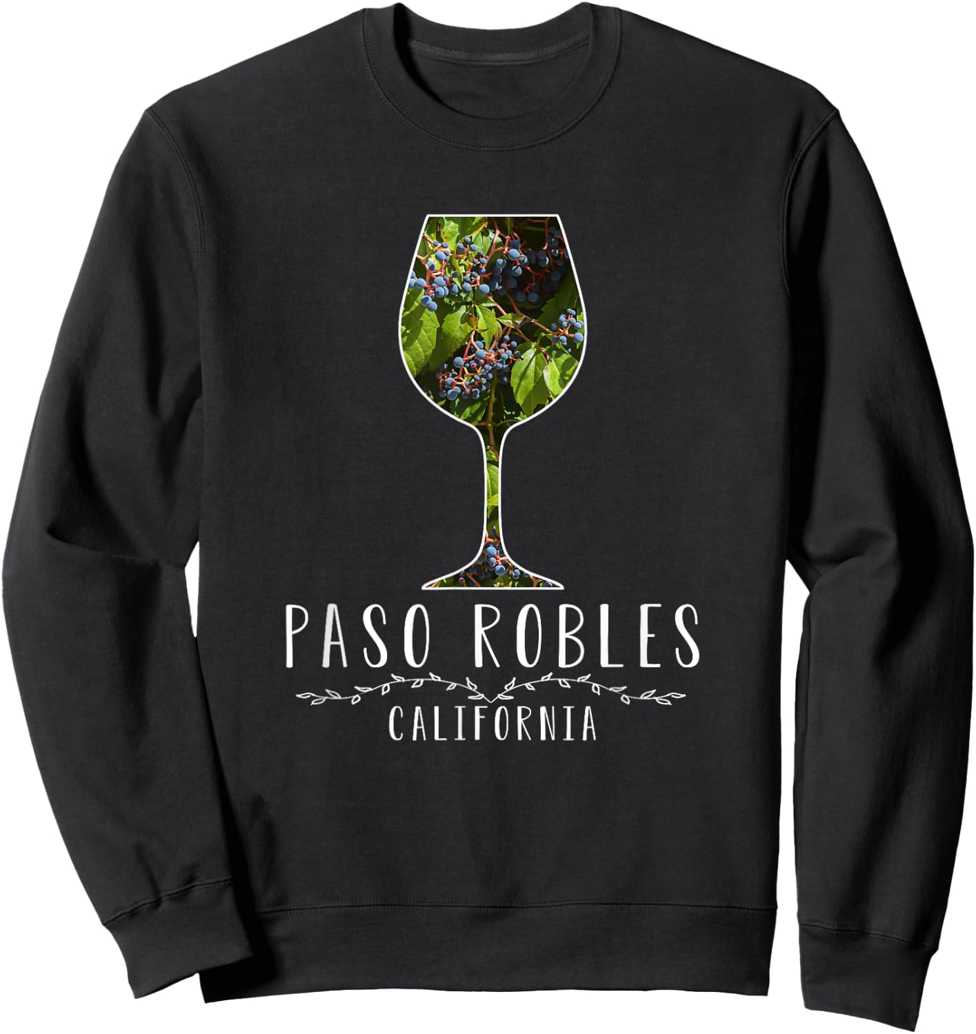 Paso Robles California Wine Country Vacation Shirt Sweatshirt - Sweatshirt | Black