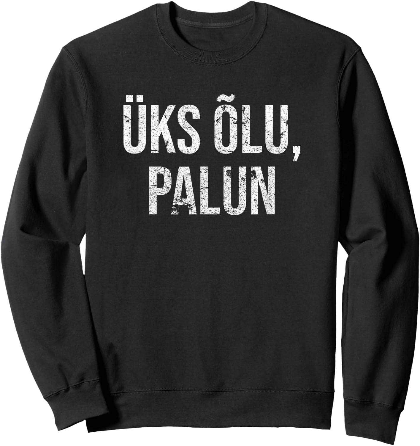 Estonian One Beer Please Sweatshirt - Sweatshirt | Black