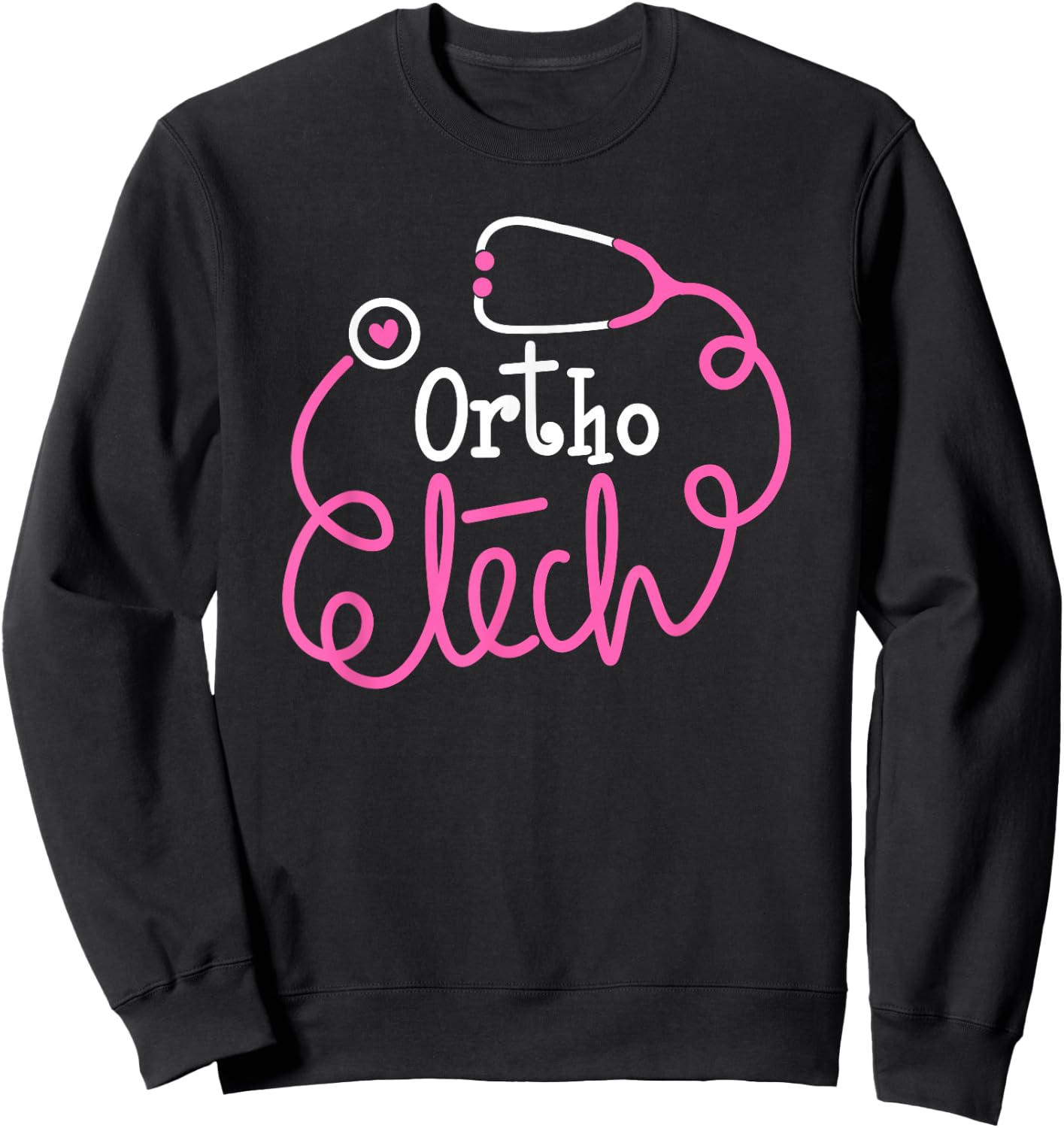 Ortho Tech Orthopedic technologists Ortho technicians Sweatshirt - Sweatshirt | Black