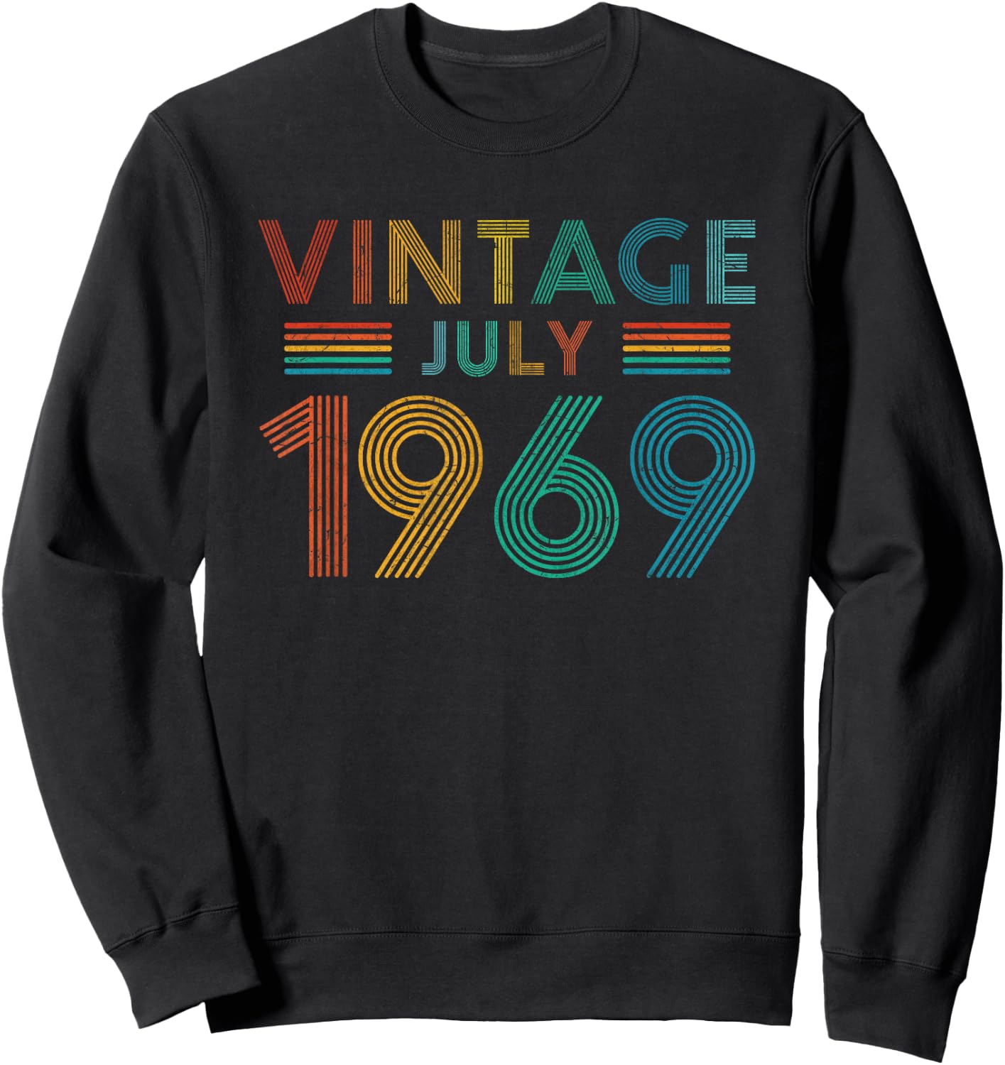 50th Birthday Gift Vintage July 1969 Fifty Years Old Sweatshirt - Sweatshirt | Black