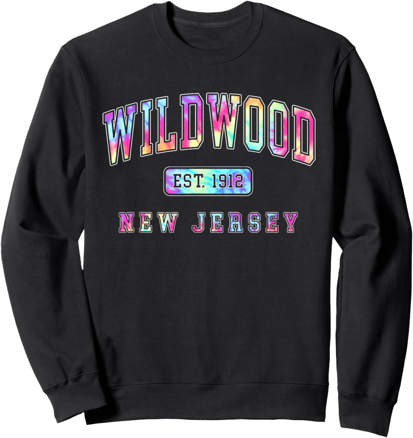 Wildwood New Jersey Shore Tie Dye Collegiate Summer Beach Sweatshirt - Sweatshirt | Black