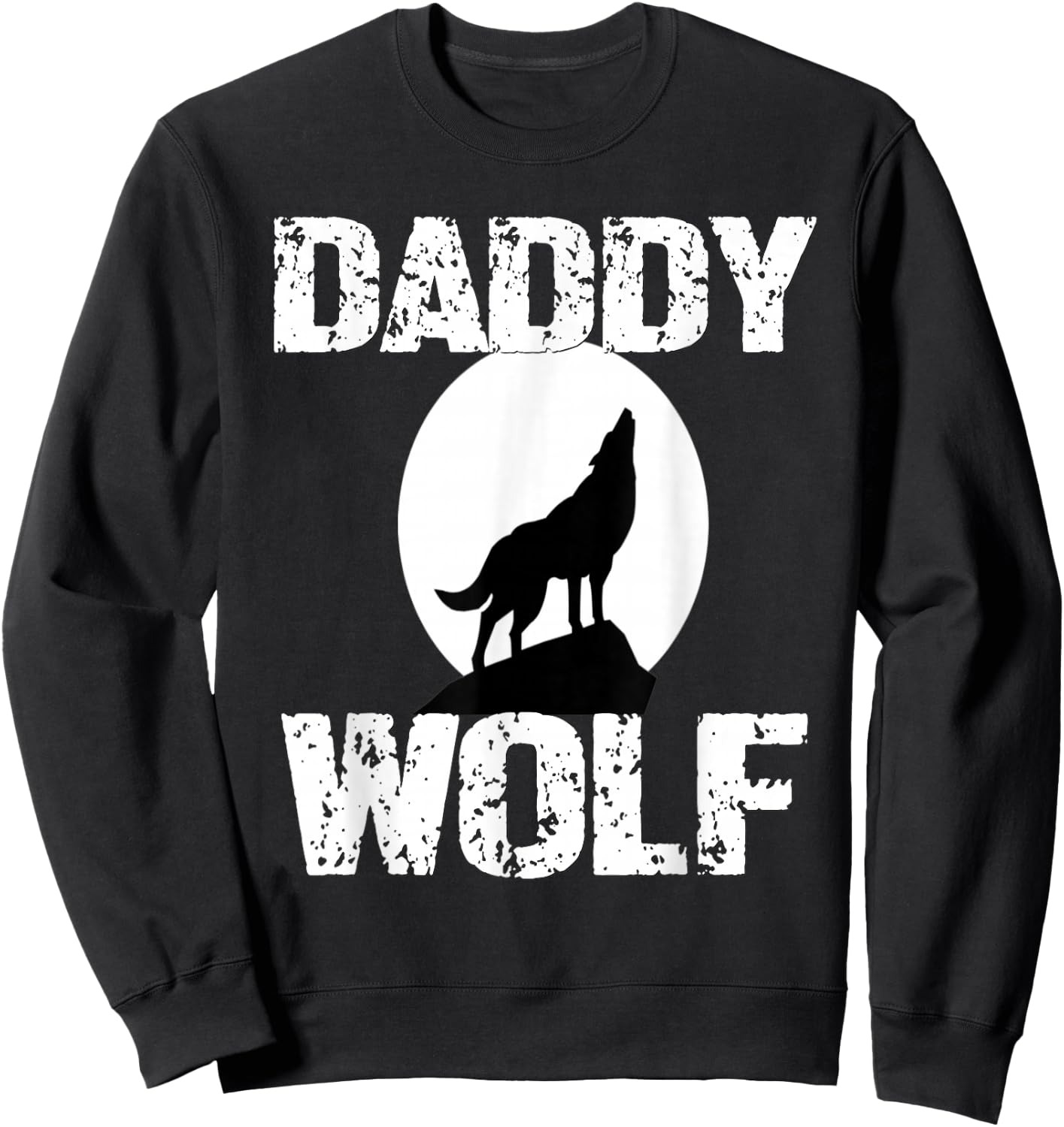 Daddy Wolf Matching Family Tribe Wolves Moon Papa Father Dad Sweatshirt - Sweatshirt | Black