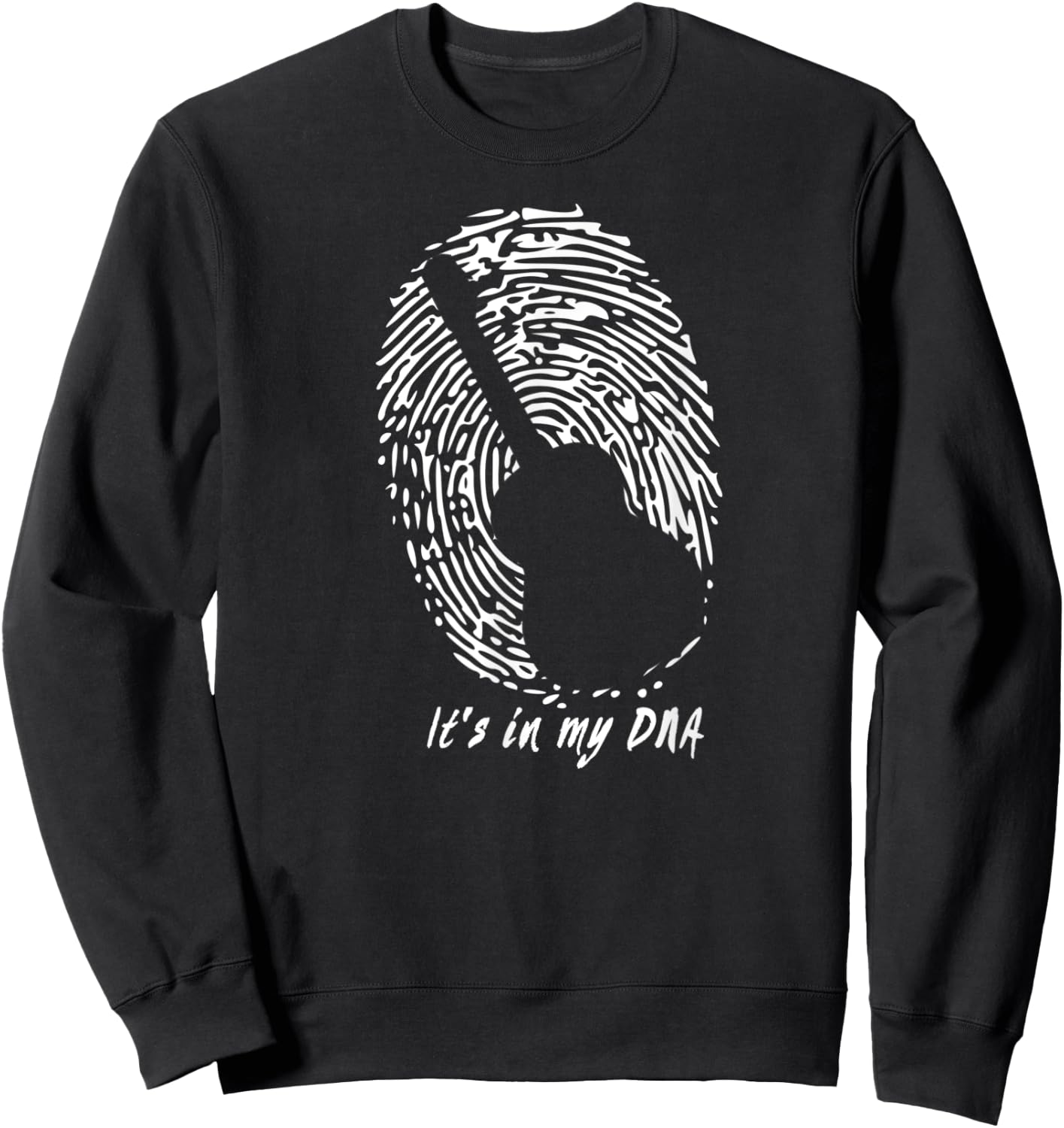 Acoustic Guitar - It's In My DNA Gift Guitarists Sweatshirt - Sweatshirt | Black