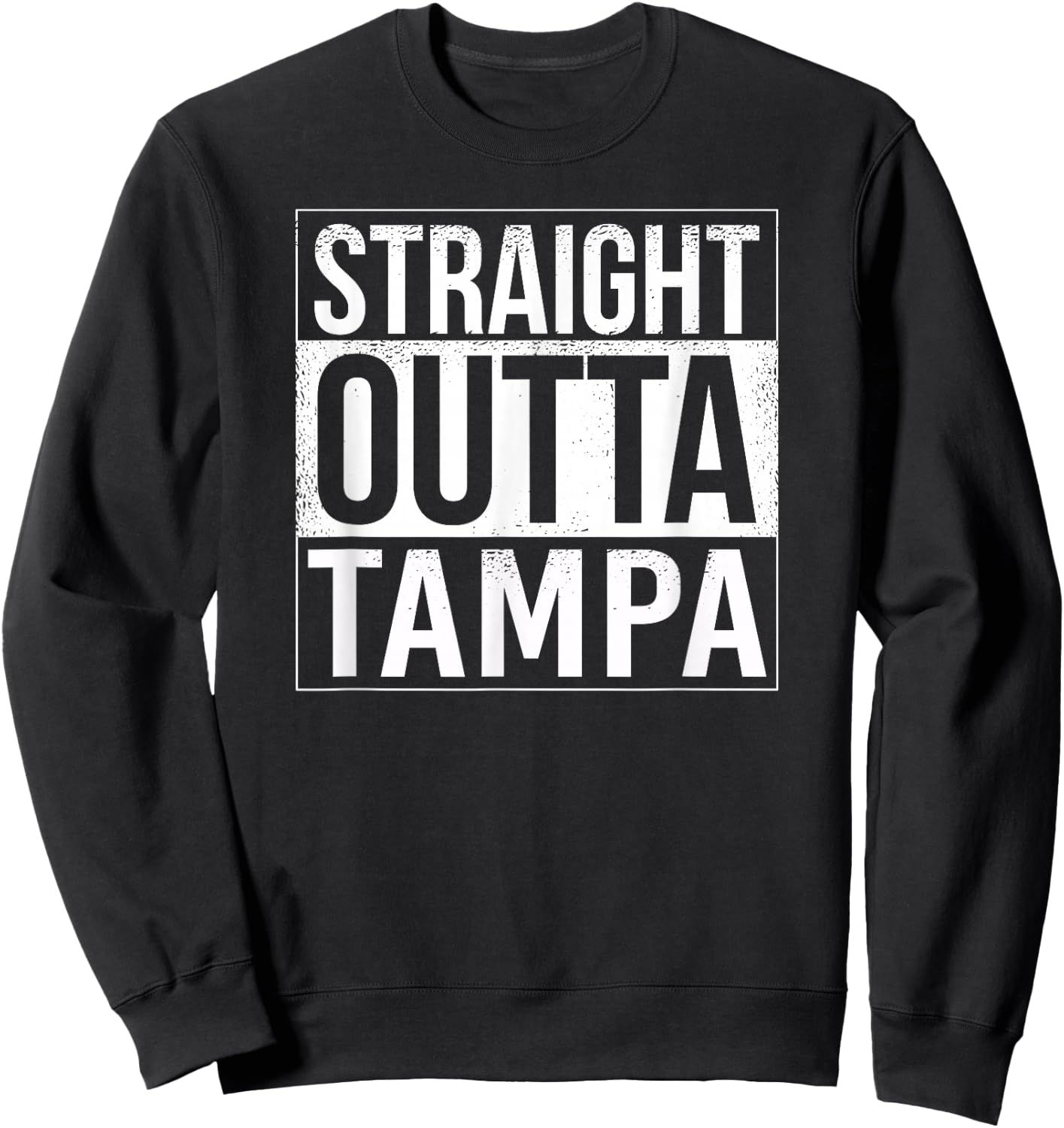 Straight outta Tampa - USA American Hometown City Sweatshirt - Sweatshirt | Black