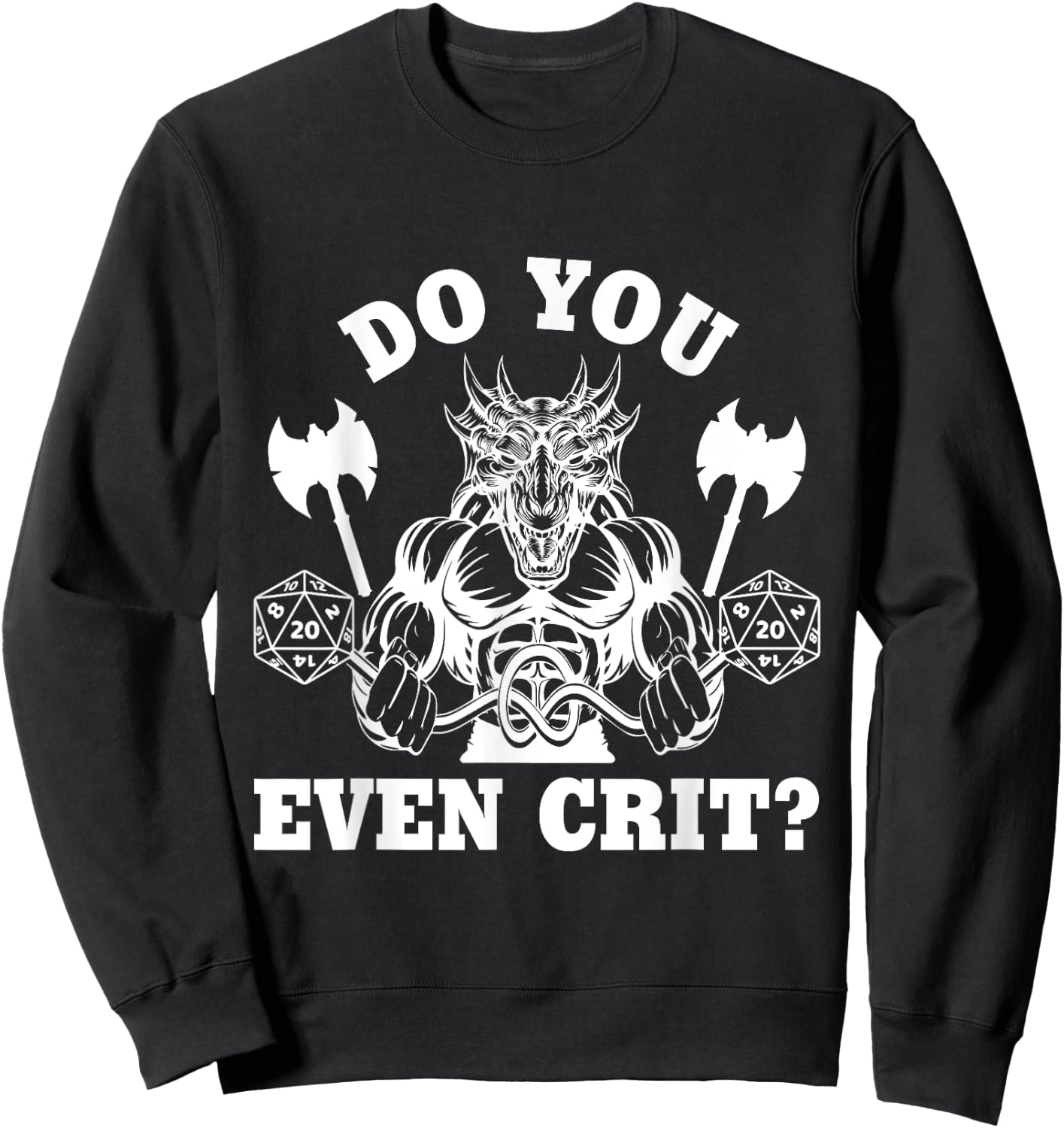 Do You Even Crit Gym Workout Cardio Funny DM Healthy Strong Sweatshirt - Sweatshirt | Black
