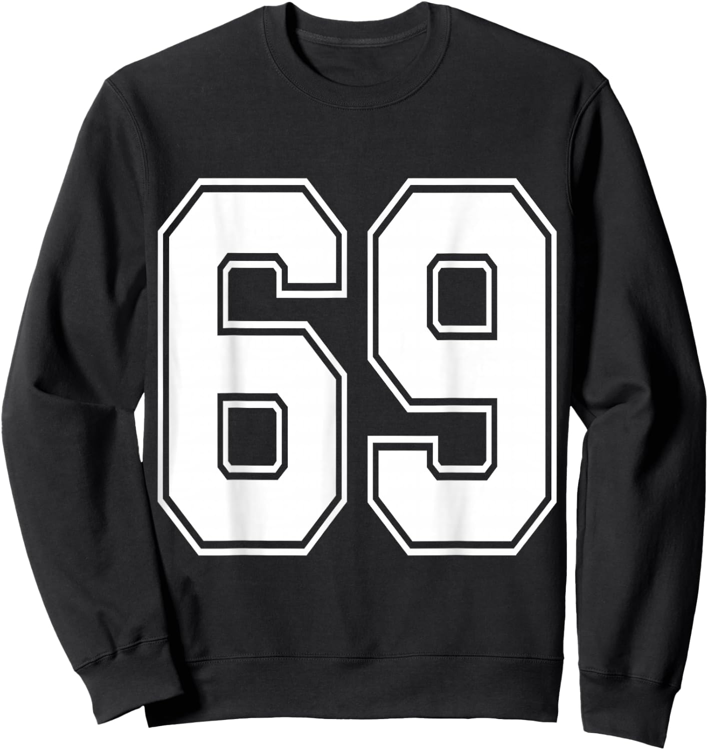 #69 Number 69 Sports. Jersey My Favorite Player #69 Sweatshirt - Sweatshirt | Black
