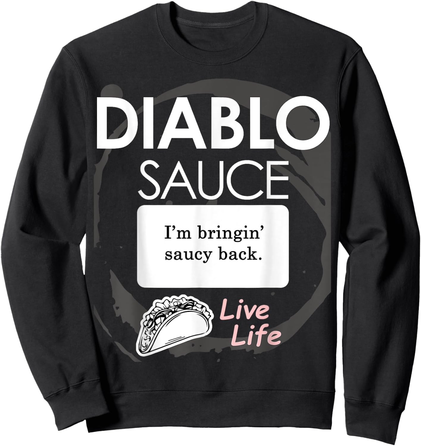 Taco Sauce Shirt Diablo Halloween Costume Sweatshirt - Sweatshirt | Black