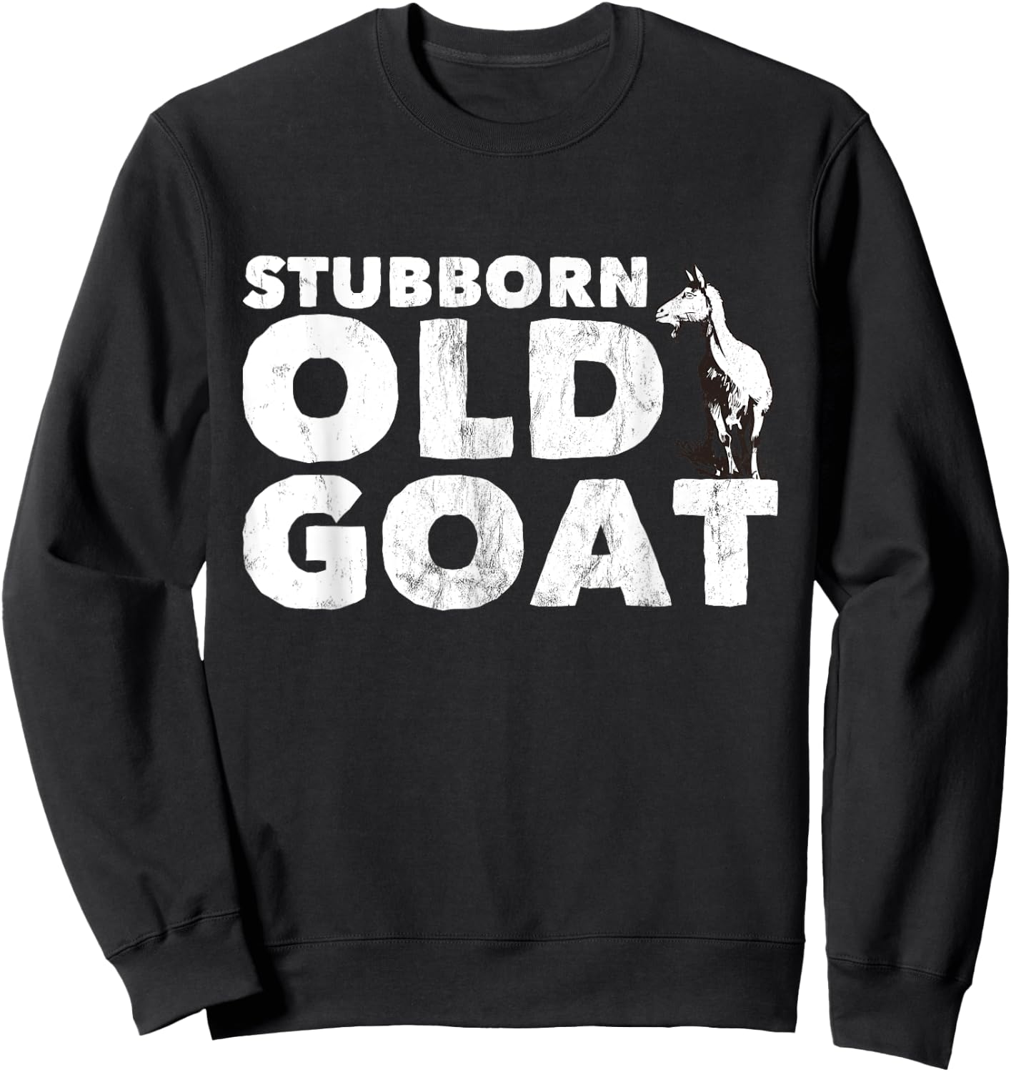 Stubborn Old Goat Sweatshirt - Sweatshirt | Black