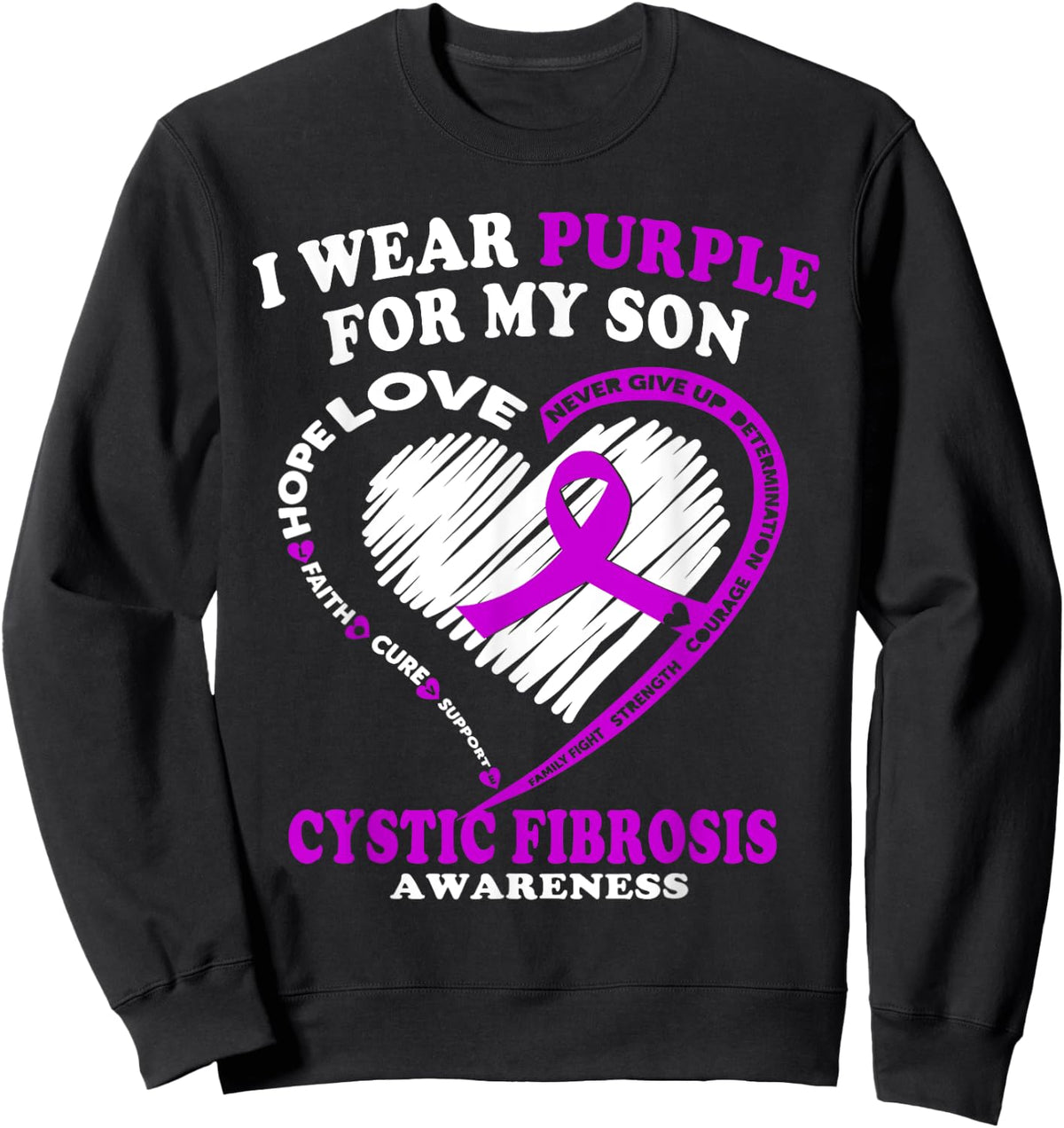 Cystic Fibrosis Shirt For Dad/Mom - I Wear Purple For My Son Sweatshirt - Sweatshirt | Black
