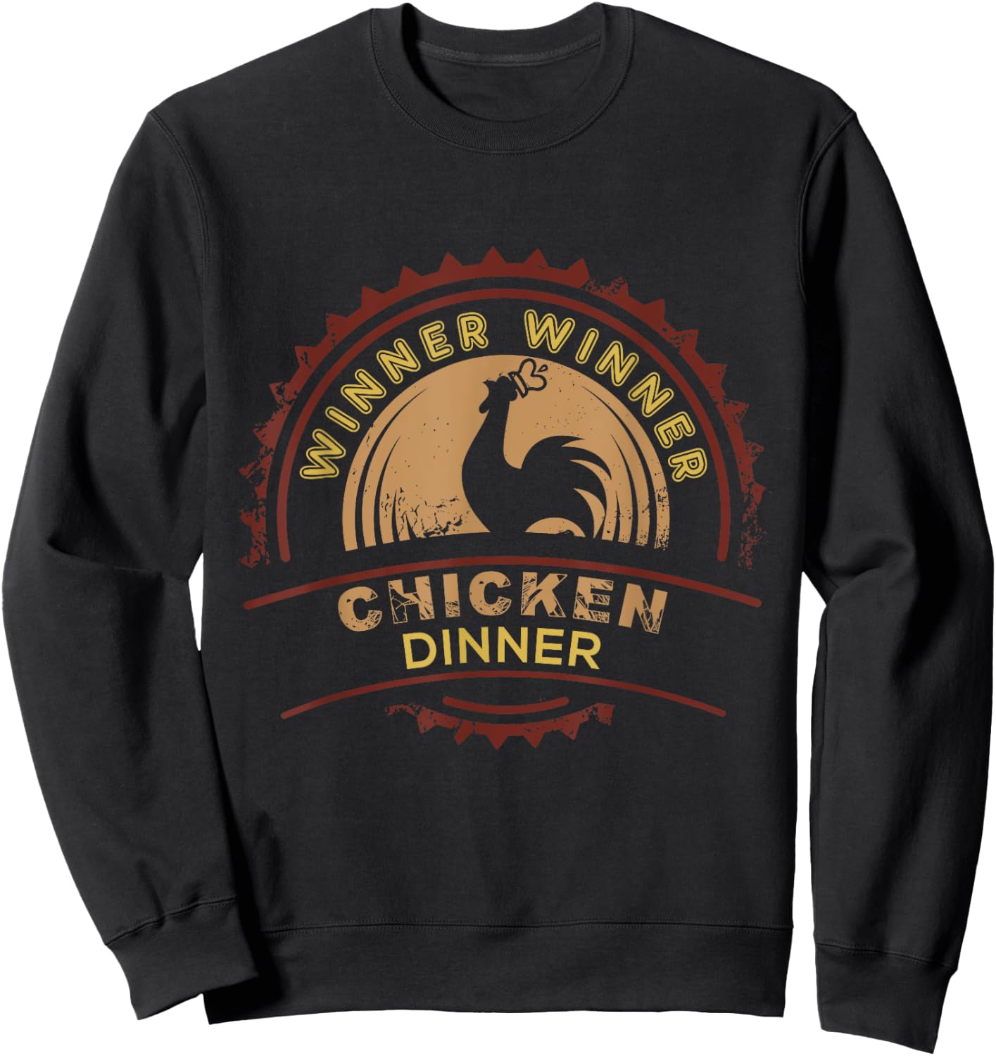 Winner Winner Chicken Dinner Shirt Sweatshirt - Sweatshirt | Black