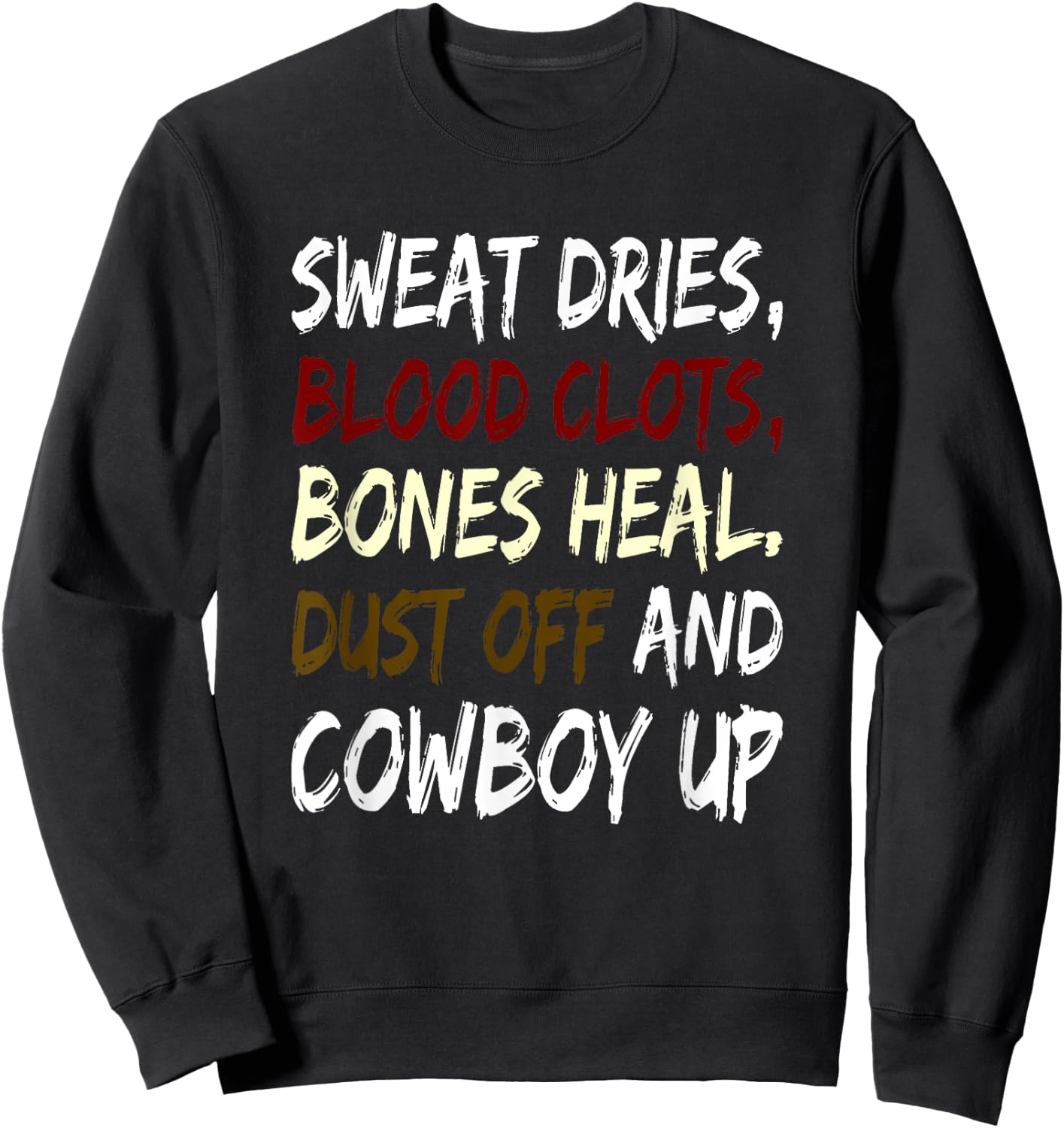 Cowboy Up for Rodeo Playday Horse Lovers. Sweatshirt - Sweatshirt | Black