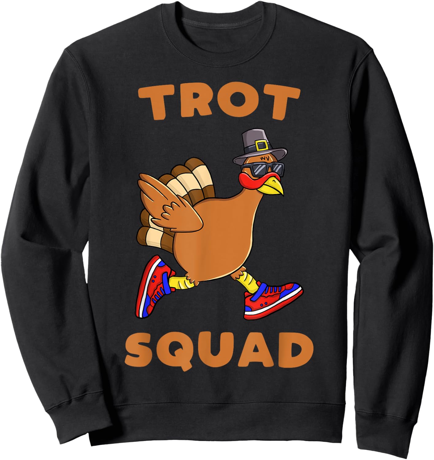 Turkey Trot Squad Funny Thanksgiving Day Run Pilgrim Sweatshirt - Sweatshirt | Black
