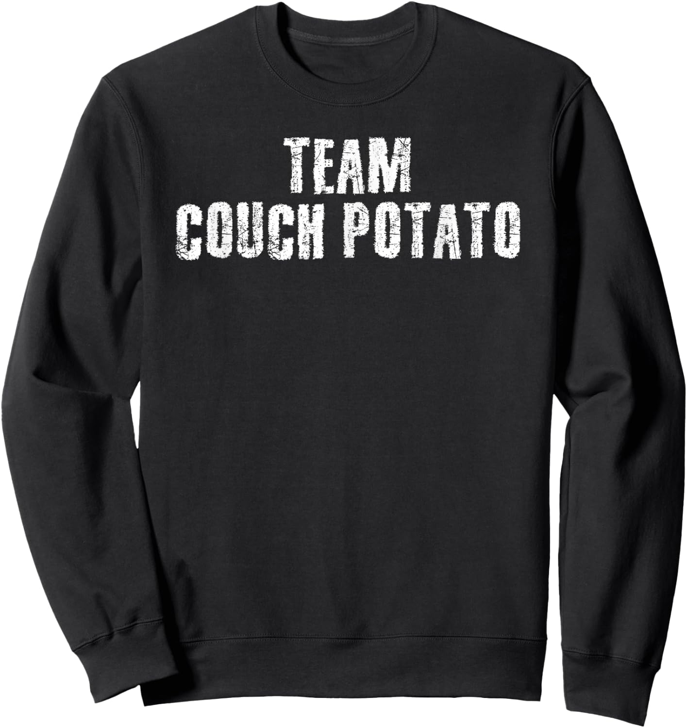 TEAM COUCH POTATO Shirt Funny Serie Movie Geek Gift Sweatshirt - Sweatshirt | Black