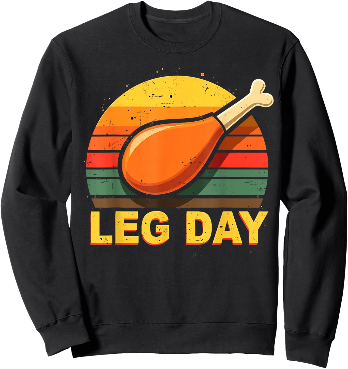 Leg Day Turkey Retro Thanksgiving Gym Humor Workout Sweatshirt - Sweatshirt | Black
