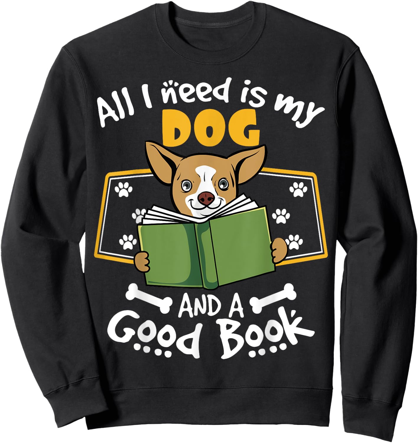Funny Dog Book Lover | My Dog & Good Book Sweatshirt - Sweatshirt | Black