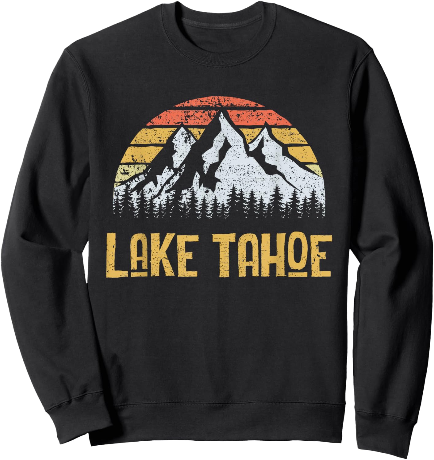 Vintage Retro Lake Tahoe California Nevada T Shirt Sweatshirt - Sweatshirt | Black