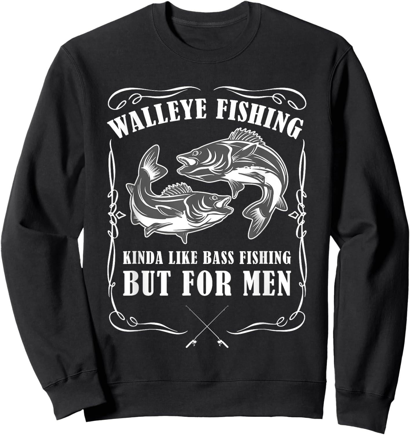 Walleye Fishing Funny Fishing Sweatshirt - Sweatshirt | Black