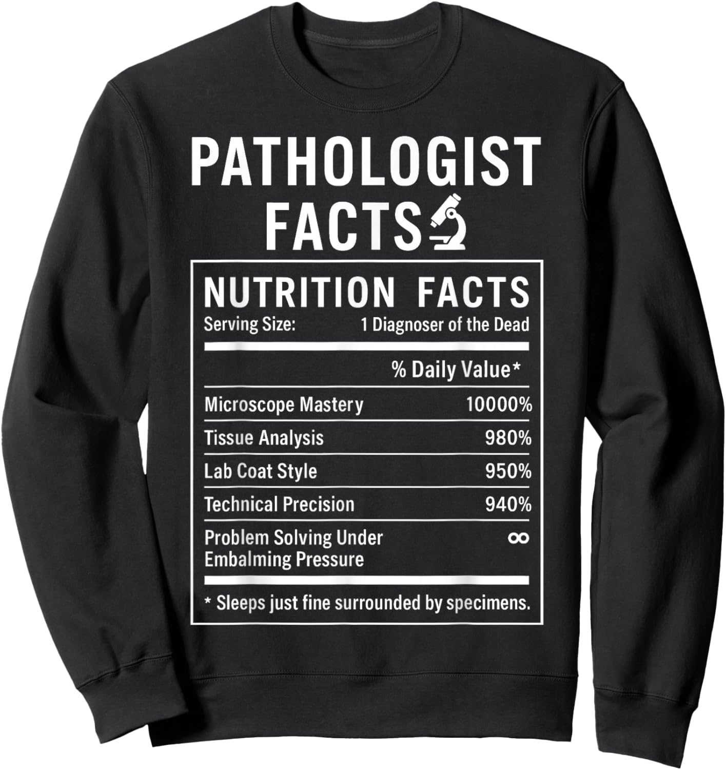 Funny Pathologist Sweatshirt - Sweatshirt | Black
