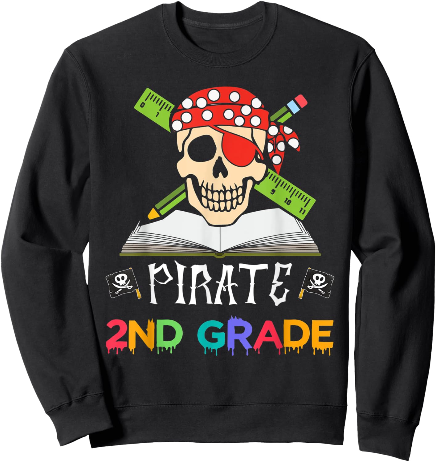 2nd Grade Pirate Halloween Gift Student Teacher Sweatshirt - Sweatshirt | Black