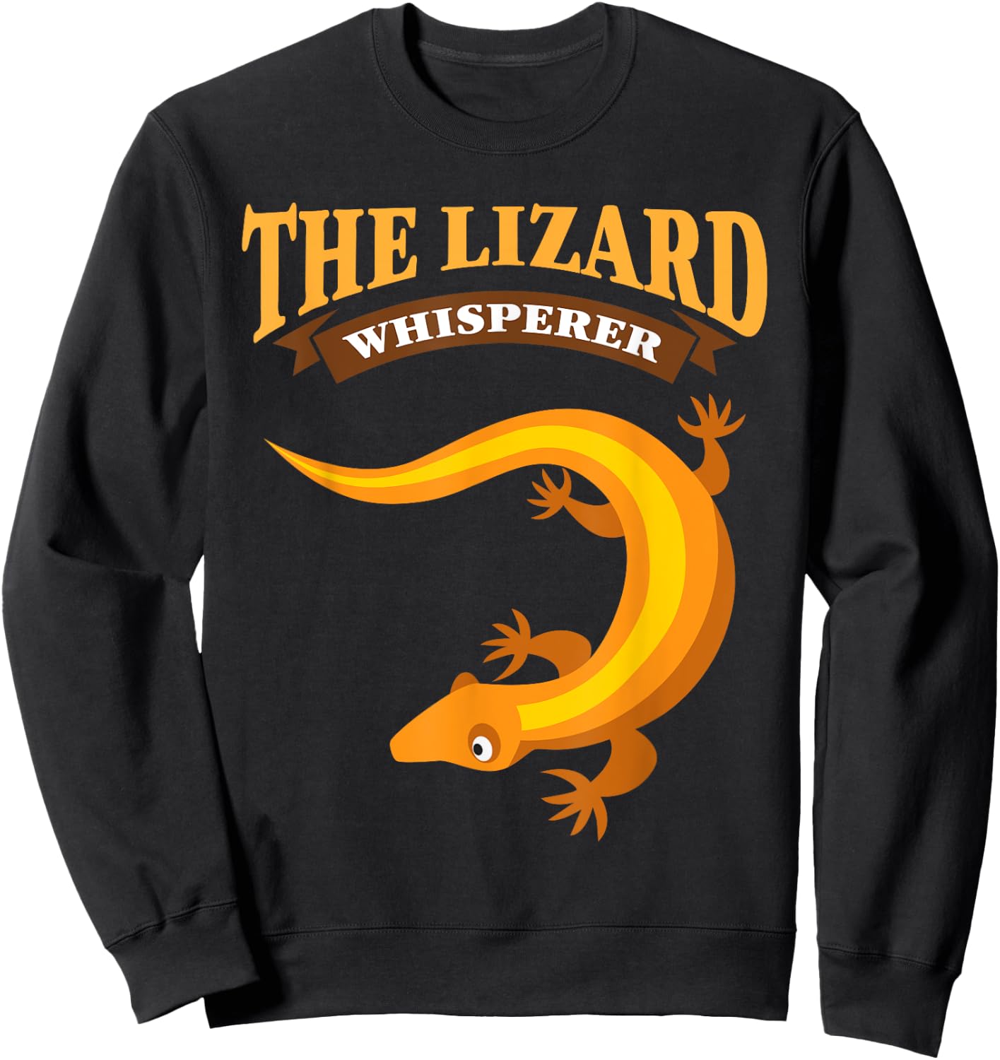 The Lizard Whisperer Reptile Lover Gift Sweatshirt - Sweatshirt | Black