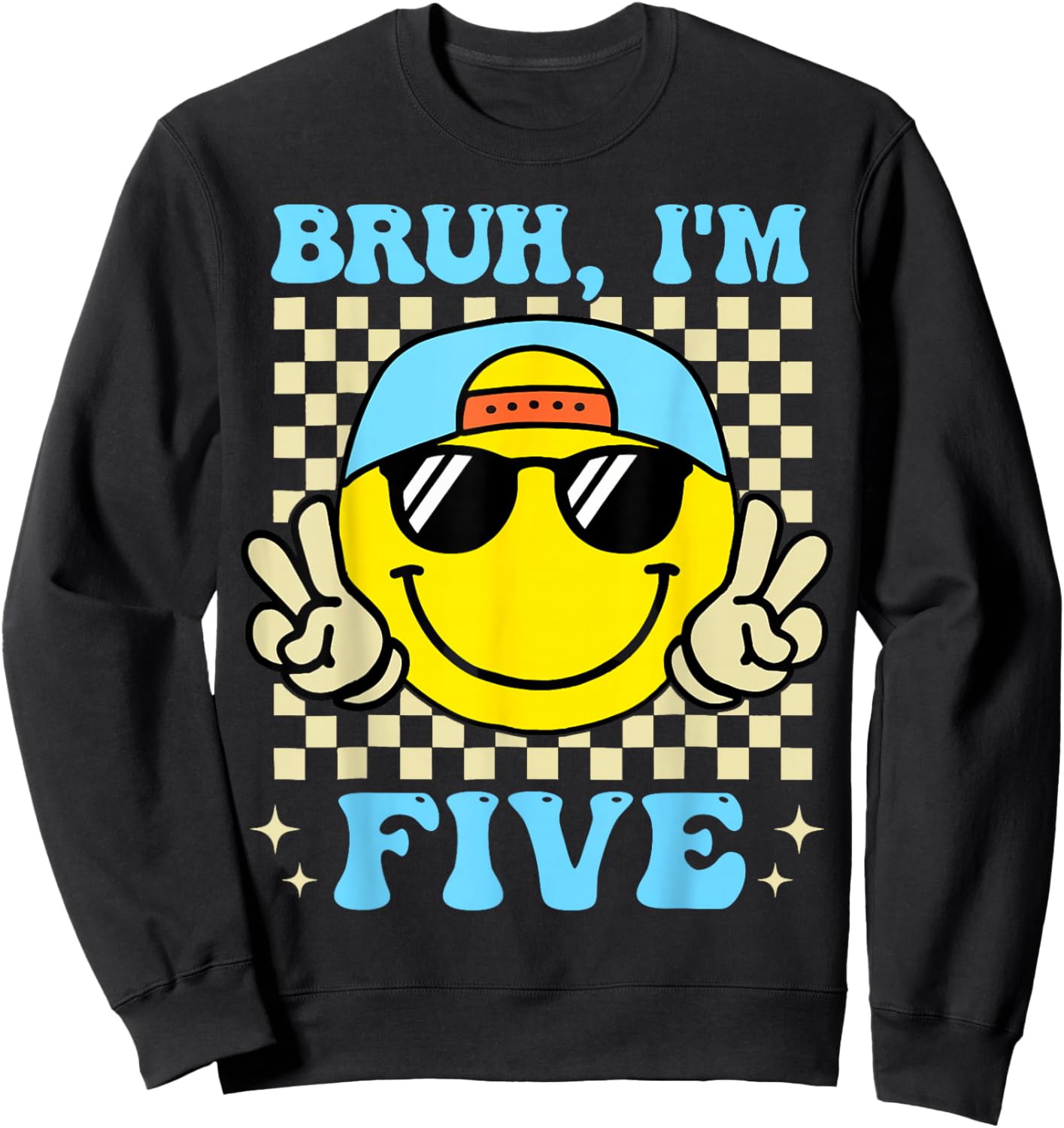 Funny Bruh I'm Five 5th Birthday Boys Girls 5 Years Old Sweatshirt - Sweatshirt | Black