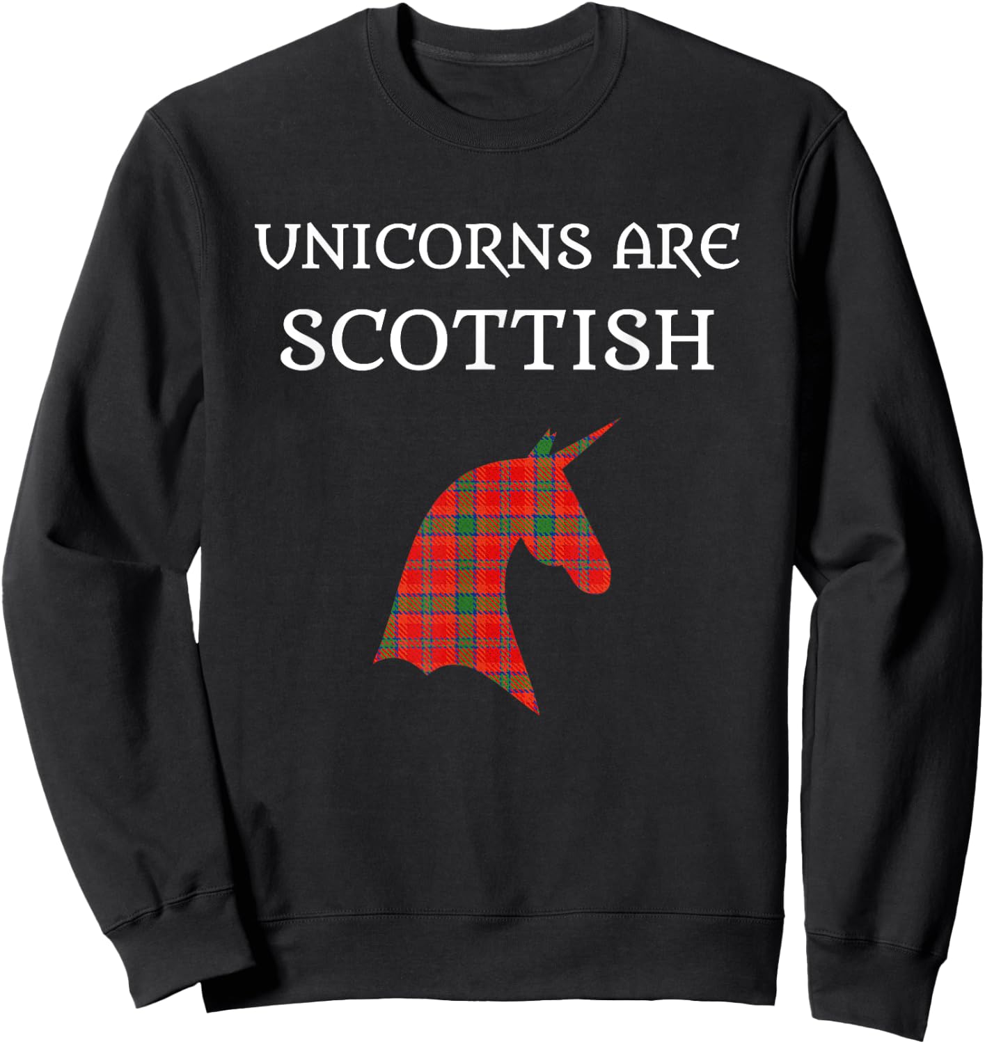 Unicorns Are Scottish Tartan Day Shirt Sweatshirt - Sweatshirt | Black