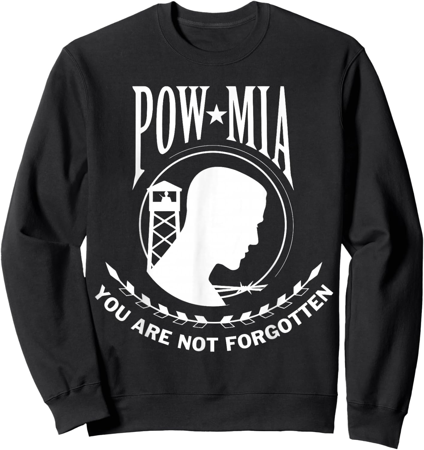 POW MIA Flag You are Not Forgotten USA Sweatshirt - Sweatshirt | Black