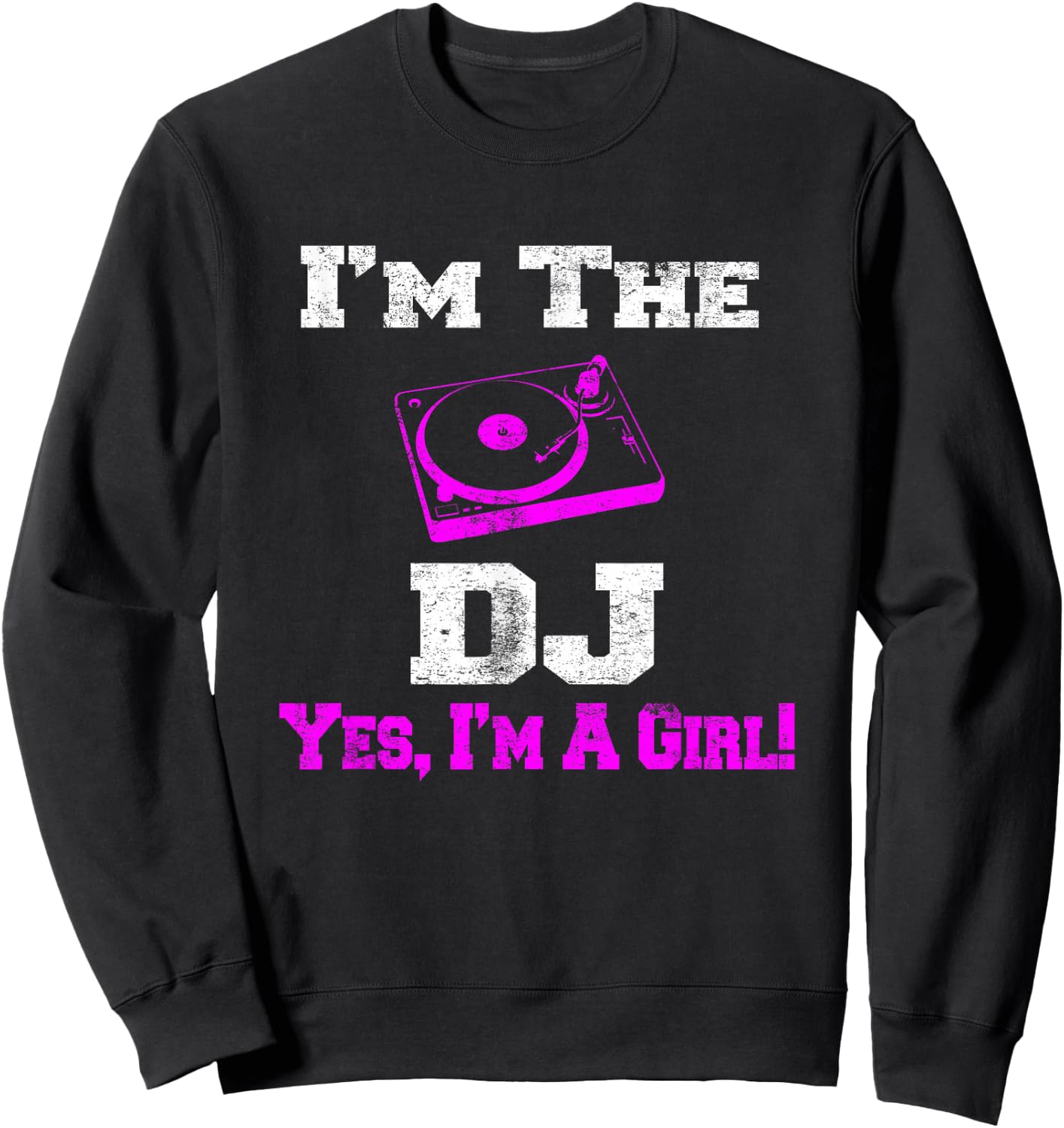 Girl Lady DJ Vintage Turntable Female Sweatshirt - Sweatshirt | Black