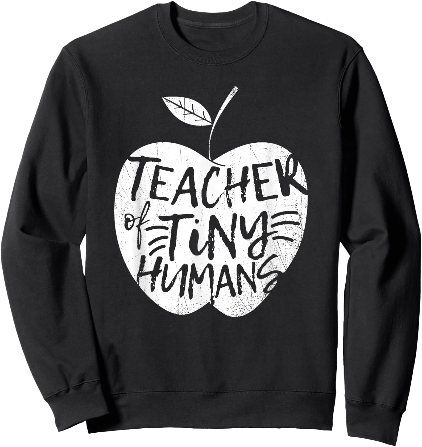 Teacher Of Tiny Humans Funny Preschool Kindergarten Teacher Sweatshirt - Sweatshirt | Black
