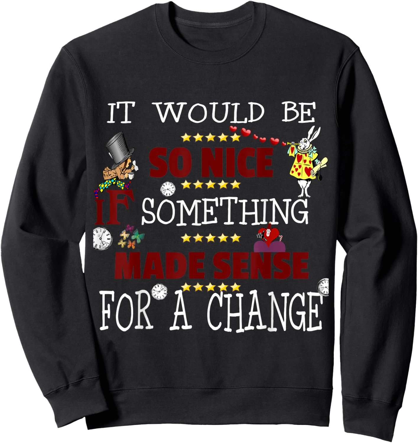 Alice in Wonderland Madhhater Shirt White Rabbit T Sweatshirt - Sweatshirt | Black