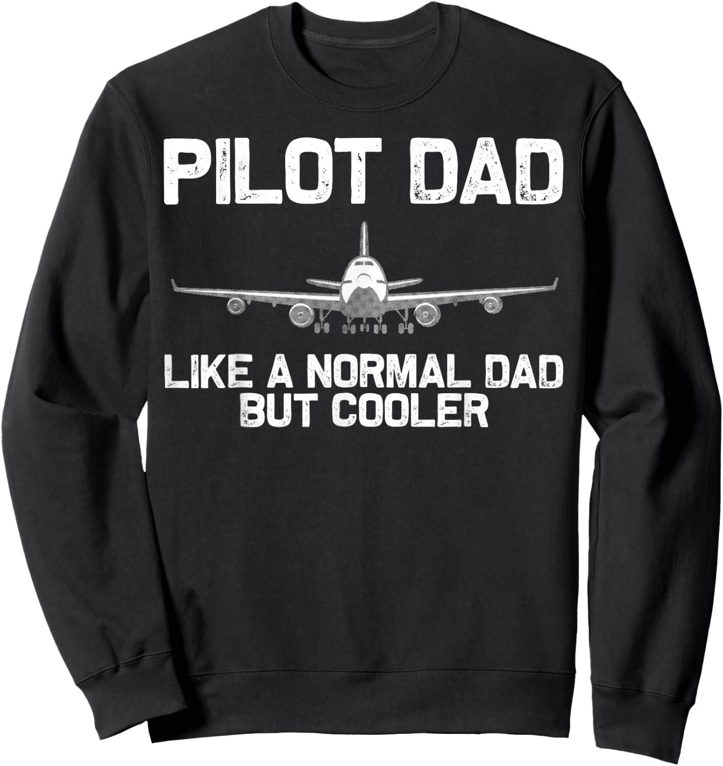 Funny Pilot Dad Art Father Aviation Airplane Pilot Sweatshirt - Sweatshirt | Black