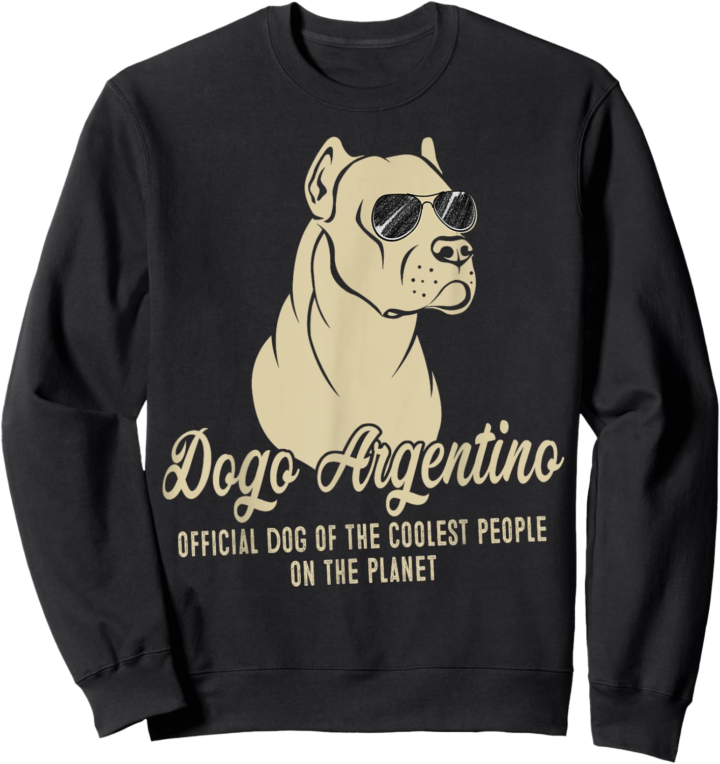 Retro Vintage Dogo Argentino Dog Official Dog On The Planet Men Women Girls Kids Sweatshirt - Sweatshirt | Black