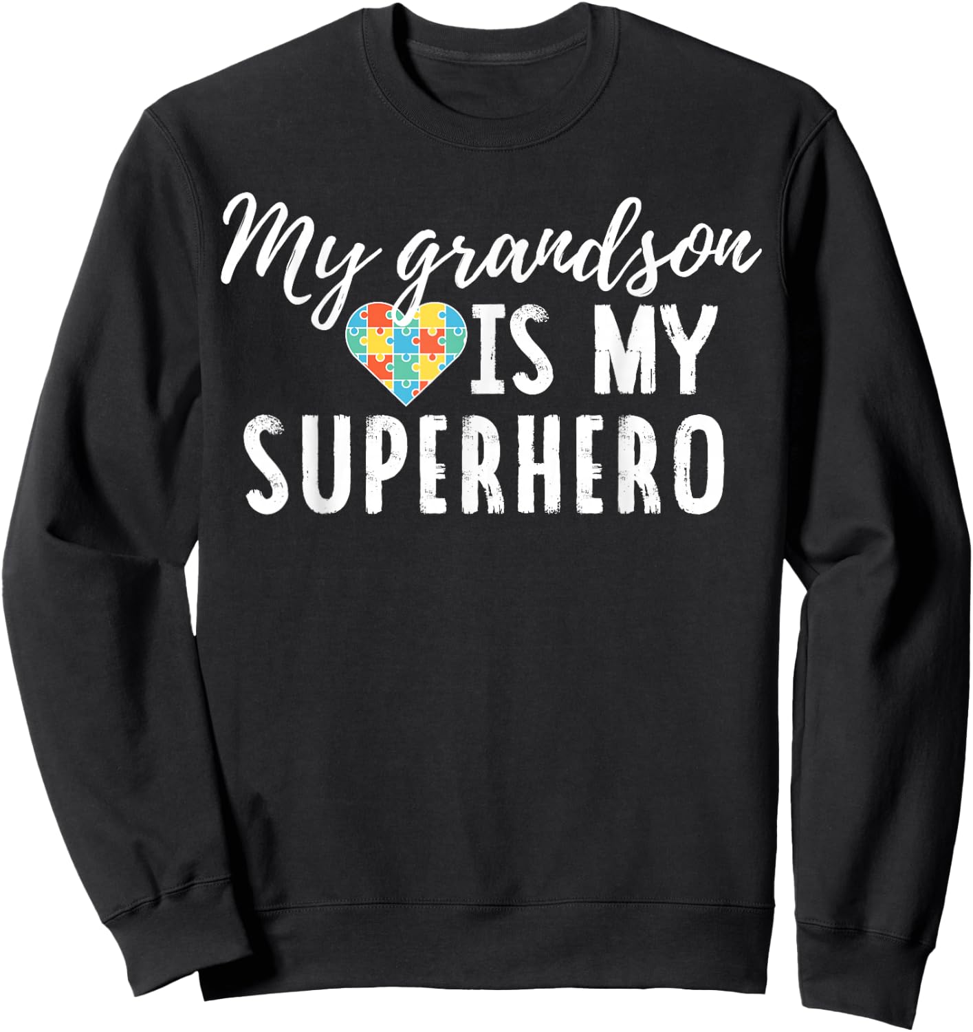 Autism Awareness Shirt for Grandma or Grandpa Sweatshirt - Sweatshirt | Black