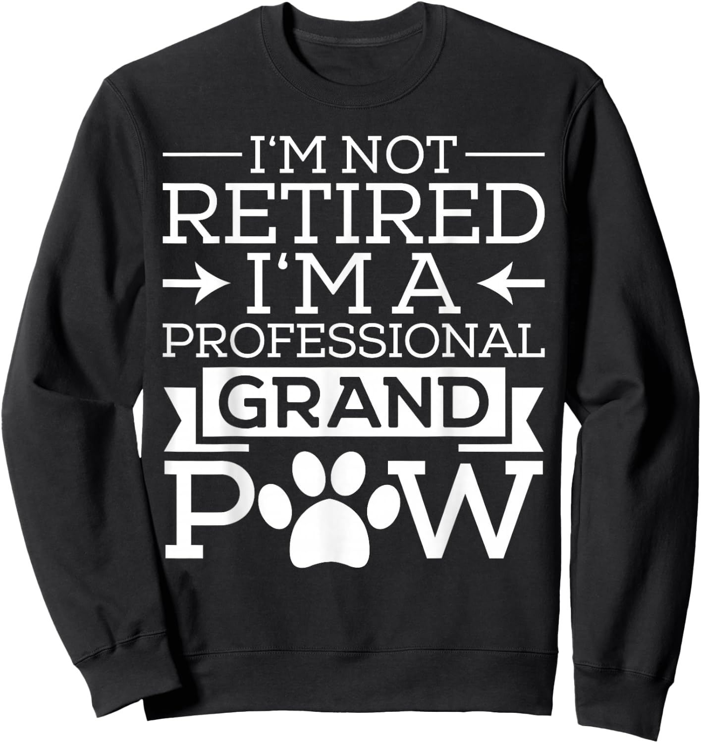 Grand Paw Shirt Grandpa Grandpaw Gifts Dog Lover Gift Men Sweatshirt - Sweatshirt | Black