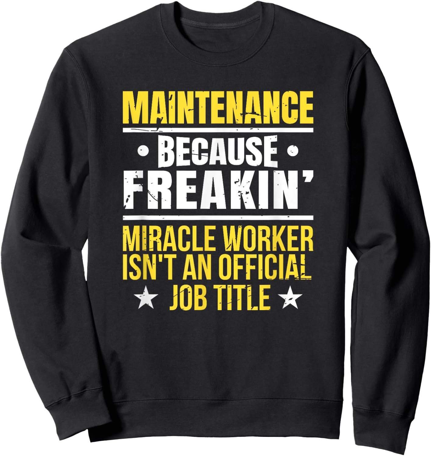 Gift Maintenance Worker Sweatshirt - Sweatshirt | Black