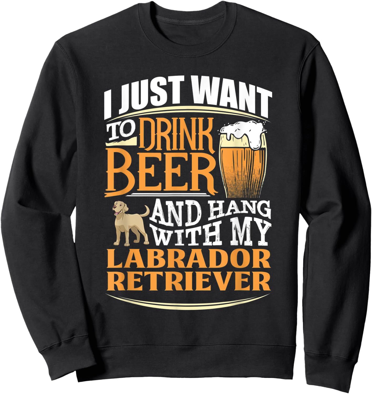 Labrador Retriever Beer T Shirt Sweatshirt - Sweatshirt | Black